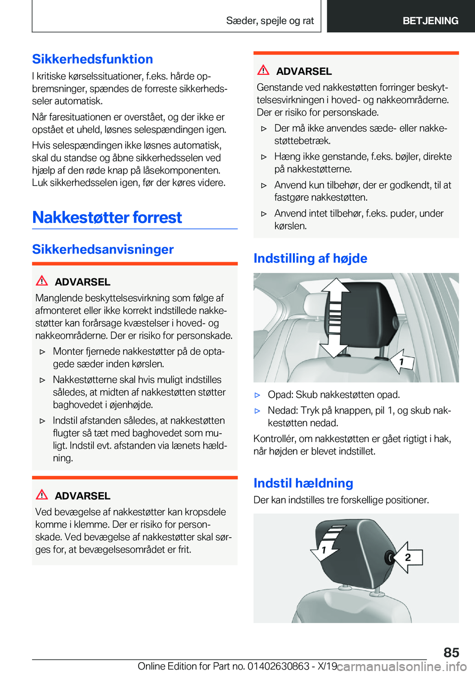 BMW 4 SERIES GRAN COUPE 2020  InstruktionsbØger (in Danish) �S�i�k�k�e�r�h�e�d�s�f�u�n�k�t�i�o�n
�I��k�r�i�t�i�s�k�e��k�