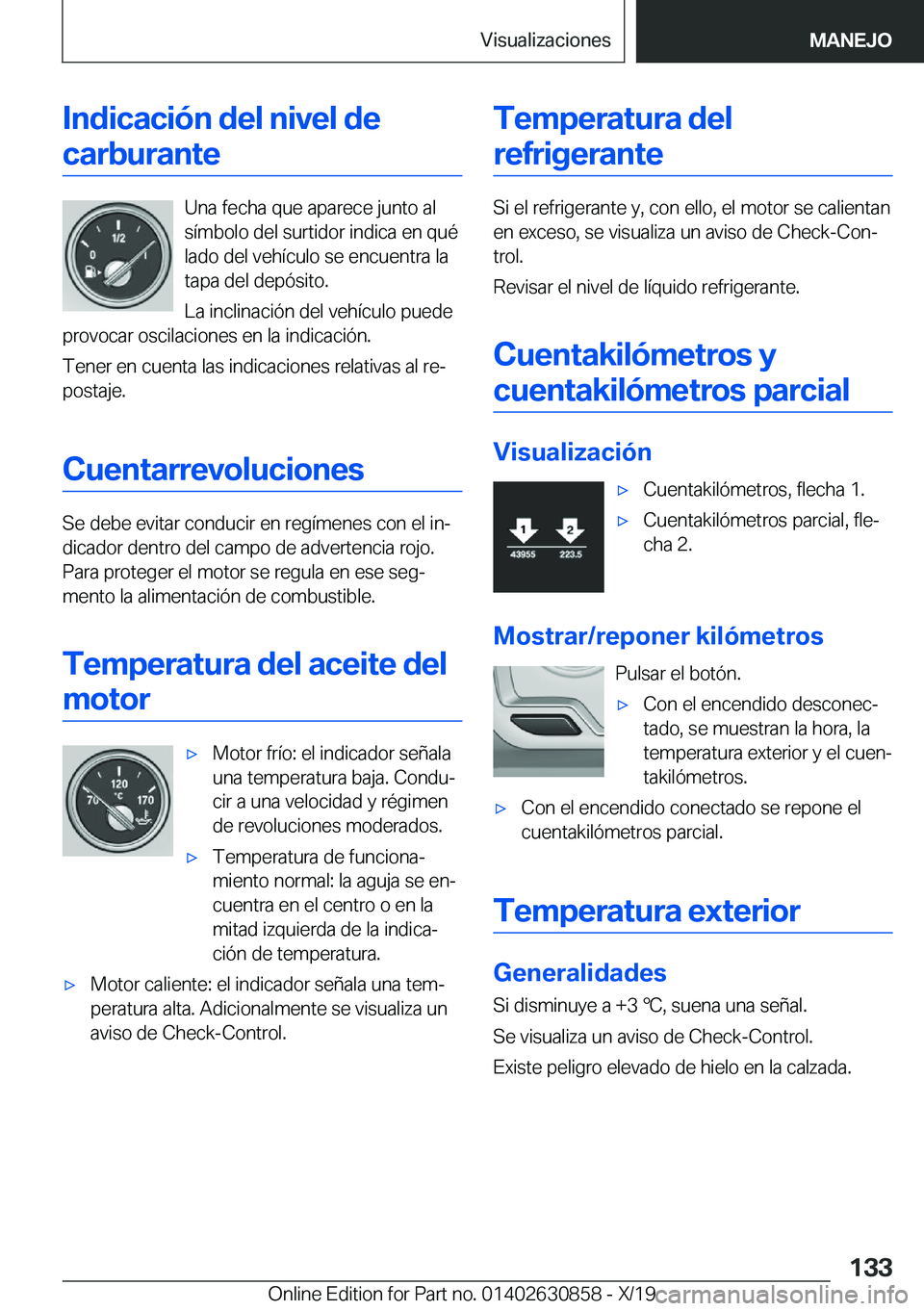 BMW 4 SERIES GRAN COUPE 2020  Manuales de Empleo (in Spanish) �I�n�d�i�c�a�c�i�