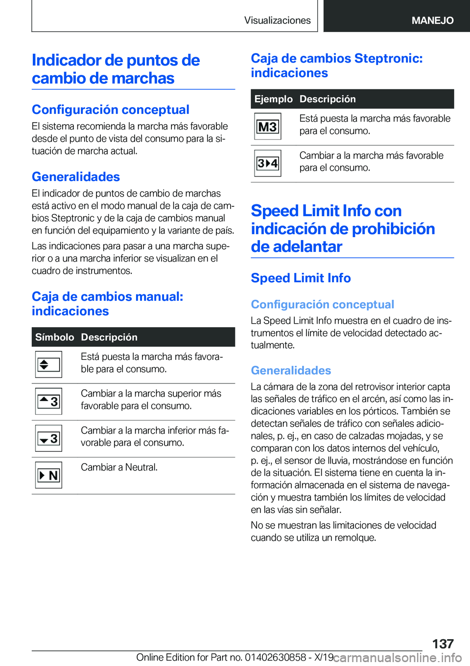 BMW 4 SERIES GRAN COUPE 2020  Manuales de Empleo (in Spanish) �I�n�d�i�c�a�d�o�r��d�e��p�u�n�t�o�s��d�e�c�a�m�b�i�o��d�e��m�a�r�c�h�a�s
�C�o�n�f�i�g�u�r�a�c�i�