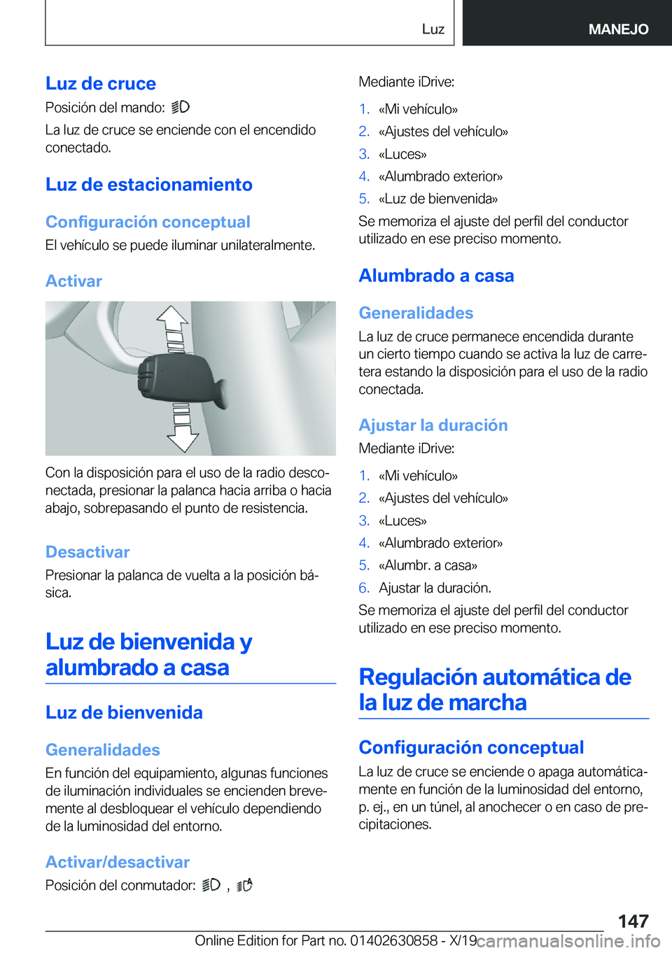 BMW 4 SERIES GRAN COUPE 2020  Manuales de Empleo (in Spanish) �L�u�z��d�e��c�r�u�c�e�P�o�s�i�c�i�