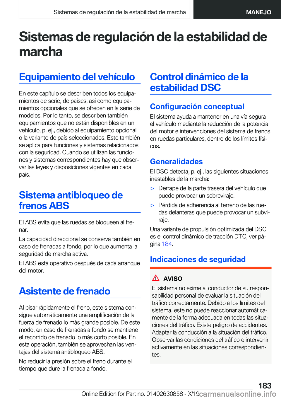 BMW 4 SERIES GRAN COUPE 2020  Manuales de Empleo (in Spanish) �S�i�s�t�e�m�a�s��d�e��r�e�g�u�l�a�c�i�