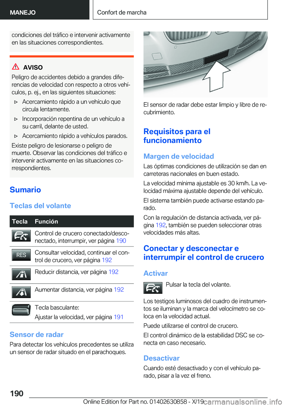 BMW 4 SERIES GRAN COUPE 2020  Manuales de Empleo (in Spanish) �c�o�n�d�i�c�i�o�n�e�s��d�e�l��t�r�