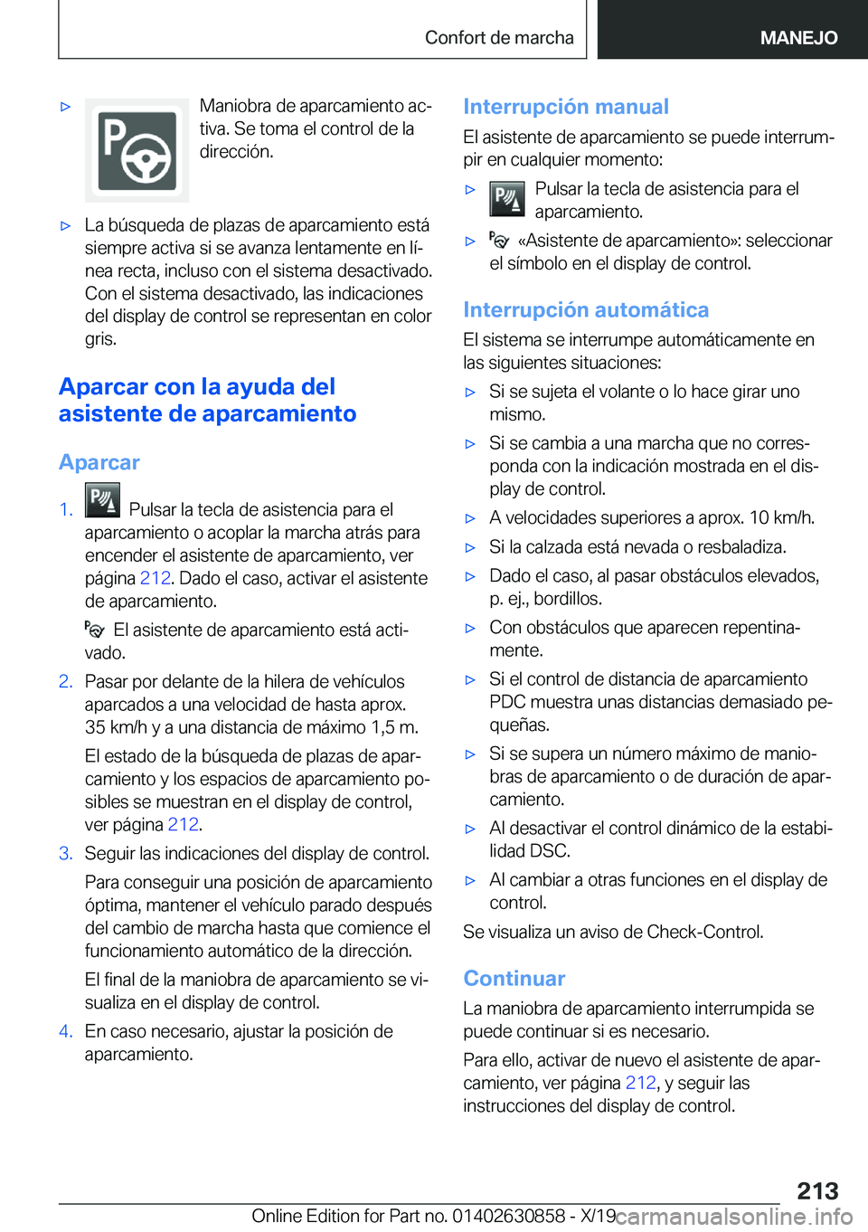 BMW 4 SERIES GRAN COUPE 2020  Manuales de Empleo (in Spanish) x�M�a�n�i�o�b�r�a��d�e��a�p�a�r�c�a�m�i�e�n�t�o��a�cª
�t�i�v�a�.��S�e��t�o�m�a��e�l��c�o�n�t�r�o�l��d�e��l�a
�d�i�r�e�c�c�i�