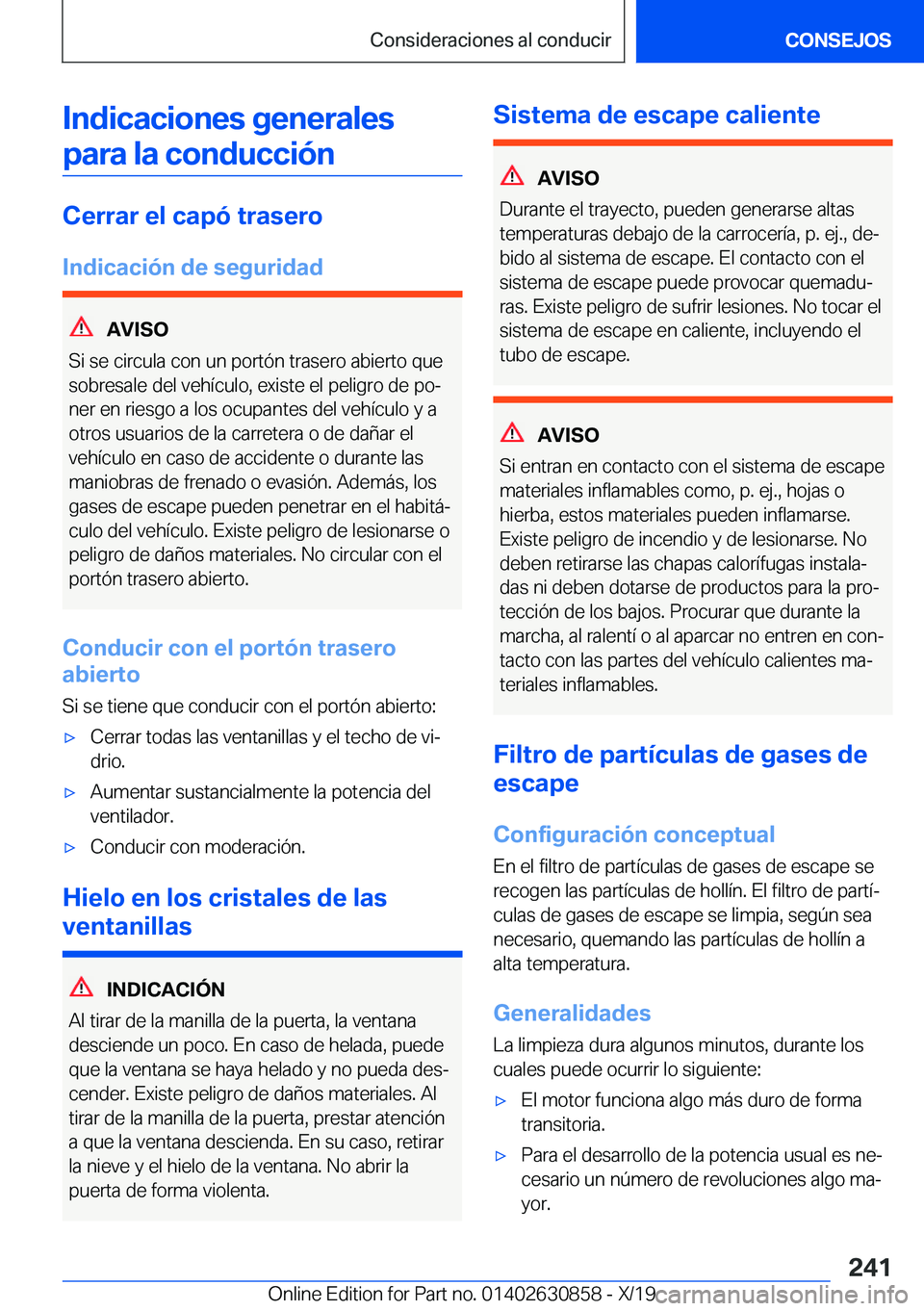 BMW 4 SERIES GRAN COUPE 2020  Manuales de Empleo (in Spanish) �I�n�d�i�c�a�c�i�o�n�e�s��g�e�n�e�r�a�l�e�s�p�a�r�a��l�a��c�o�n�d�u�c�c�i�