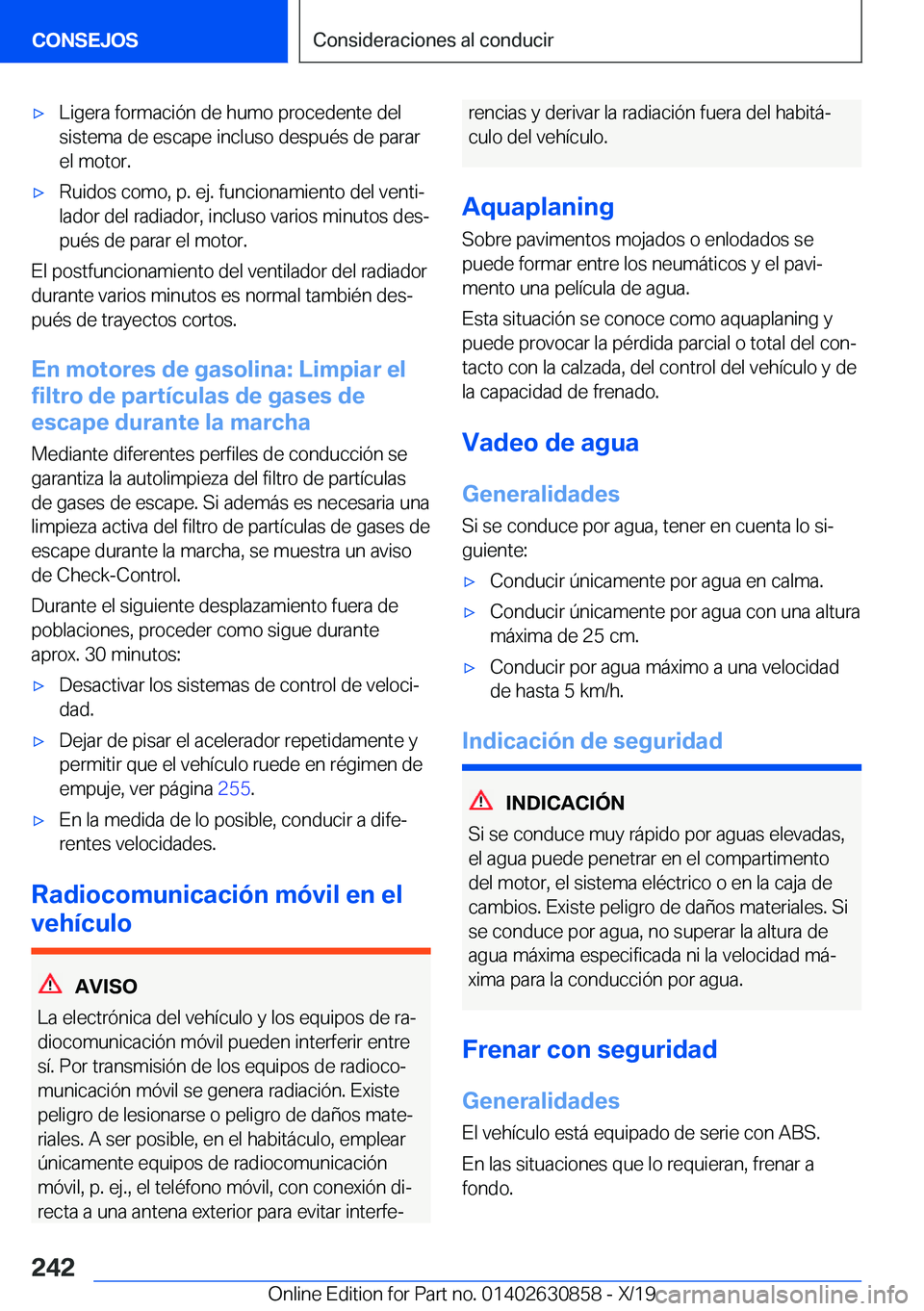 BMW 4 SERIES GRAN COUPE 2020  Manuales de Empleo (in Spanish) x�L�i�g�e�r�a��f�o�r�m�a�c�i�