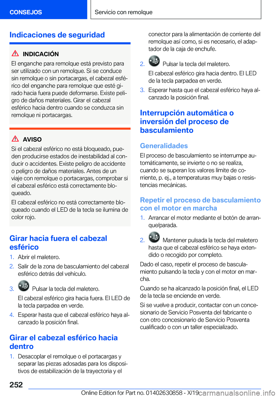 BMW 4 SERIES GRAN COUPE 2020  Manuales de Empleo (in Spanish) �I�n�d�i�c�a�c�i�o�n�e�s��d�e��s�e�g�u�r�i�d�a�d
�I�N�D�I�C�A�C�I�