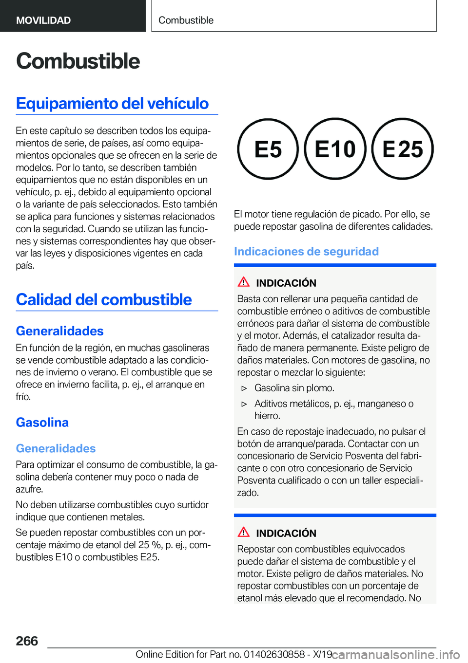 BMW 4 SERIES GRAN COUPE 2020  Manuales de Empleo (in Spanish) �C�o�m�b�u�s�t�i�b�l�e�E�q�u�i�p�a�m�i�e�n�t�o��d�e�l��v�e�h�
