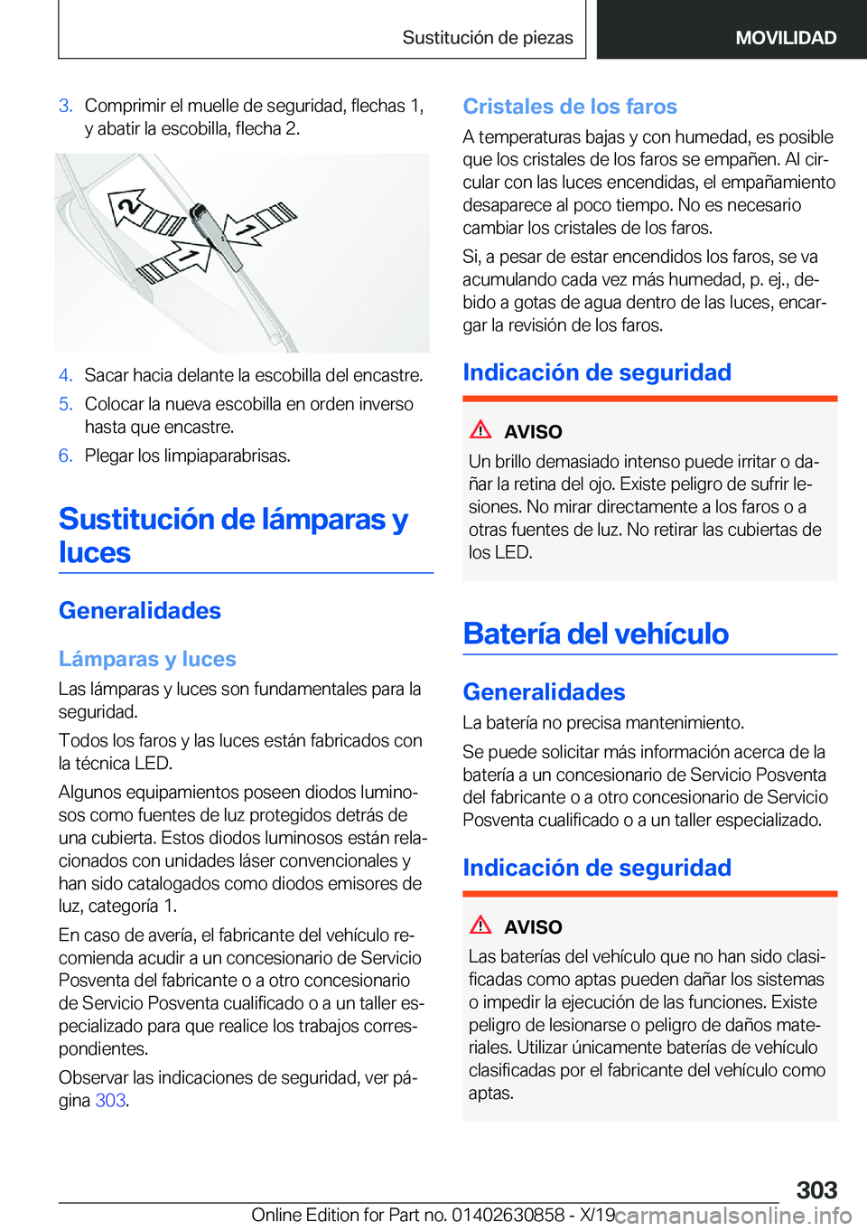 BMW 4 SERIES GRAN COUPE 2020  Manuales de Empleo (in Spanish) �3�.�C�o�m�p�r�i�m�i�r��e�l��m�u�e�l�l�e��d�e��s�e�g�u�r�i�d�a�d�,��f�l�e�c�h�a�s��1�,
�y��a�b�a�t�i�r��l�a��e�s�c�o�b�i�l�l�a�,��f�l�e�c�h�a��2�.�4�.�S�a�c�a�r��h�a�c�i�a��d�e�l�a�n�t�e�