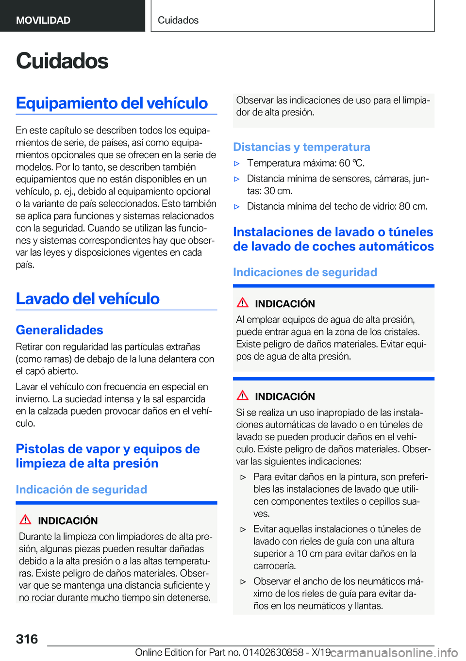 BMW 4 SERIES GRAN COUPE 2020  Manuales de Empleo (in Spanish) �C�u�i�d�a�d�o�s�E�q�u�i�p�a�m�i�e�n�t�o��d�e�l��v�e�h�