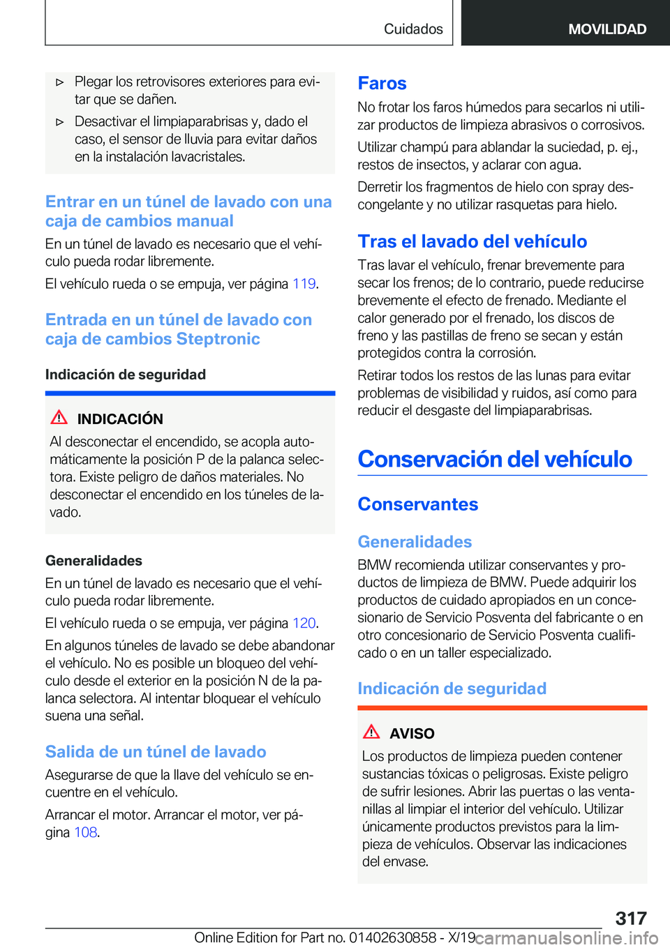 BMW 4 SERIES GRAN COUPE 2020  Manuales de Empleo (in Spanish) x�P�l�e�g�a�r��l�o�s��r�e�t�r�o�v�i�s�o�r�e�s��e�x�t�e�r�i�o�r�e�s��p�a�r�a��e�v�iª
�t�a�r��q�u�e��s�e��d�a�