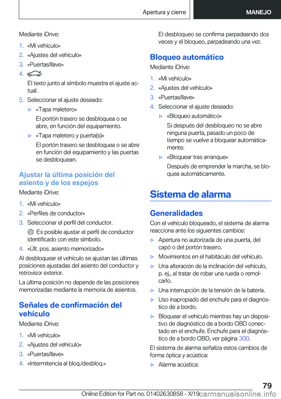 BMW 4 SERIES GRAN COUPE 2020  Manuales de Empleo (in Spanish) �M�e�d�i�a�n�t�e��i�D�r�i�v�e�:�1�.�«�M�i��v�e�h�