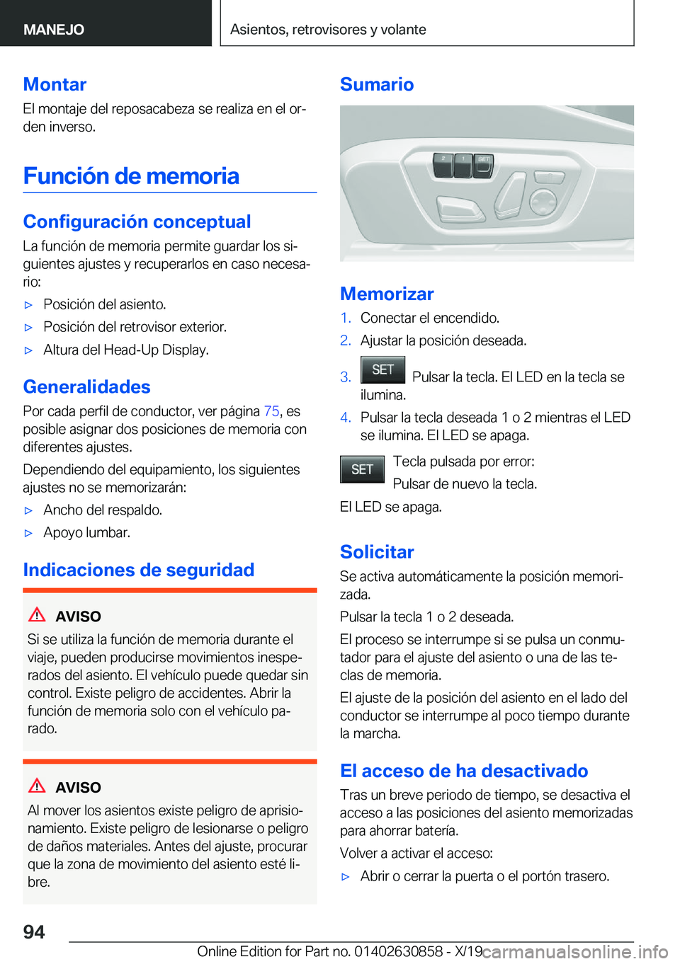 BMW 4 SERIES GRAN COUPE 2020  Manuales de Empleo (in Spanish) �M�o�n�t�a�r
�E�l��m�o�n�t�a�j�e��d�e�l��r�e�p�o�s�a�c�a�b�e�z�a��s�e��r�e�a�l�i�z�a��e�n��e�l��o�rª
�d�e�n��i�n�v�e�r�s�o�.
�F�u�n�c�i�