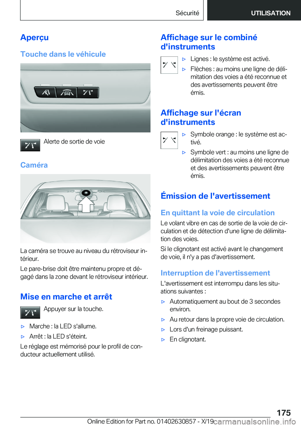 BMW 4 SERIES GRAN COUPE 2020  Notices Demploi (in French) �A�p�e�r�ç�u
�T�o�u�c�h�e��d�a�n�s��l�e��v�é�h�i�c�u�l�e
�A�l�e�r�t�e��d�e��s�o�r�t�i�e��d�e��v�o�i�e
�C�a�m�é�r�a
�L�a��c�a�m�é�r�a��s�e��t�r�o�u�v�e��a�u��n�i�v�e�a�u��d�u��r�é�t�