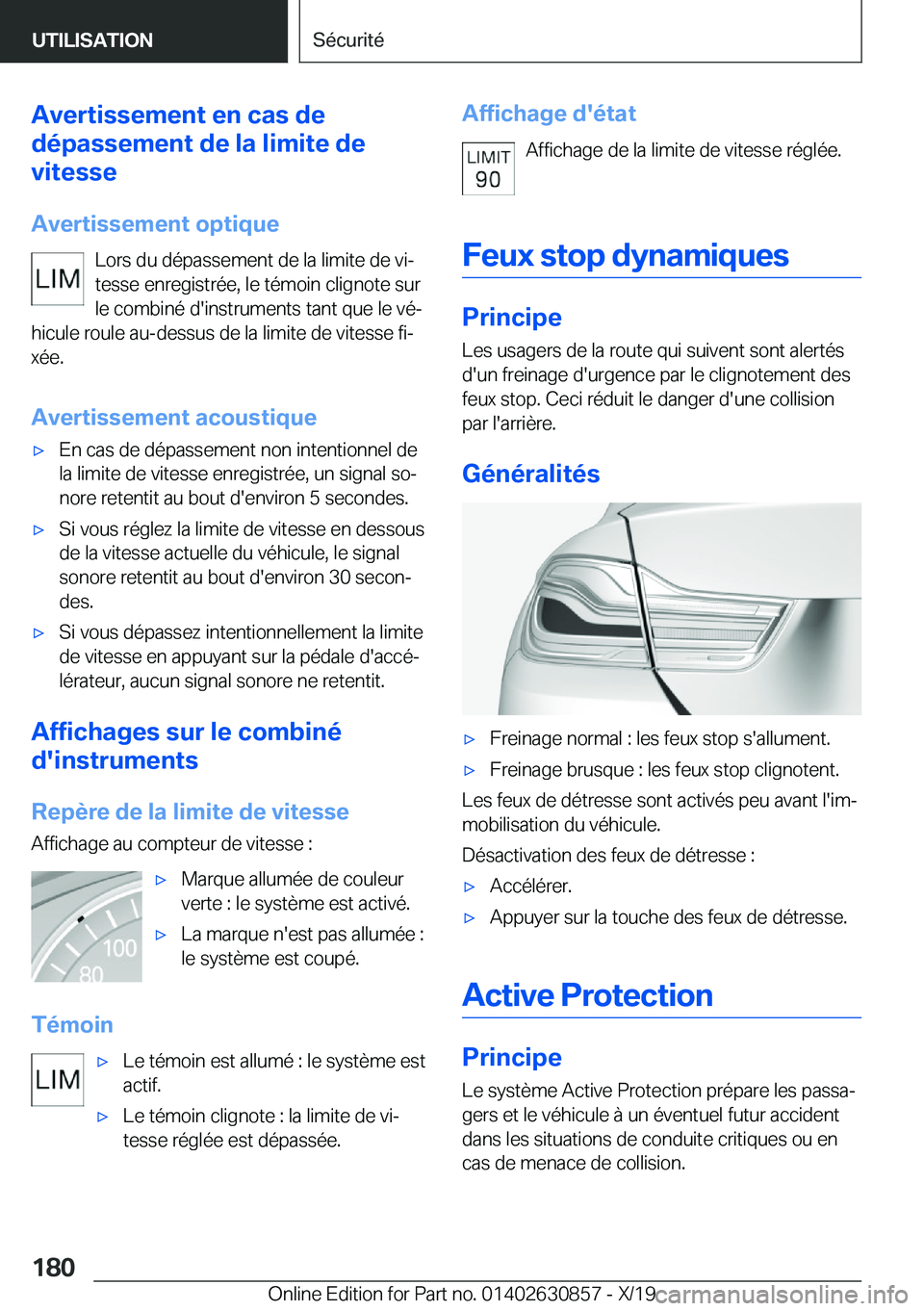 BMW 4 SERIES GRAN COUPE 2020  Notices Demploi (in French) �A�v�e�r�t�i�s�s�e�m�e�n�t��e�n��c�a�s��d�e
�d�é�p�a�s�s�e�m�e�n�t��d�e��l�a��l�i�m�i�t�e��d�e
�v�i�t�e�s�s�e
�A�v�e�r�t�i�s�s�e�m�e�n�t��o�p�t�i�q�u�e �L�o�r�s��d�u��d�é�p�a�s�s�e�m�e�n�t