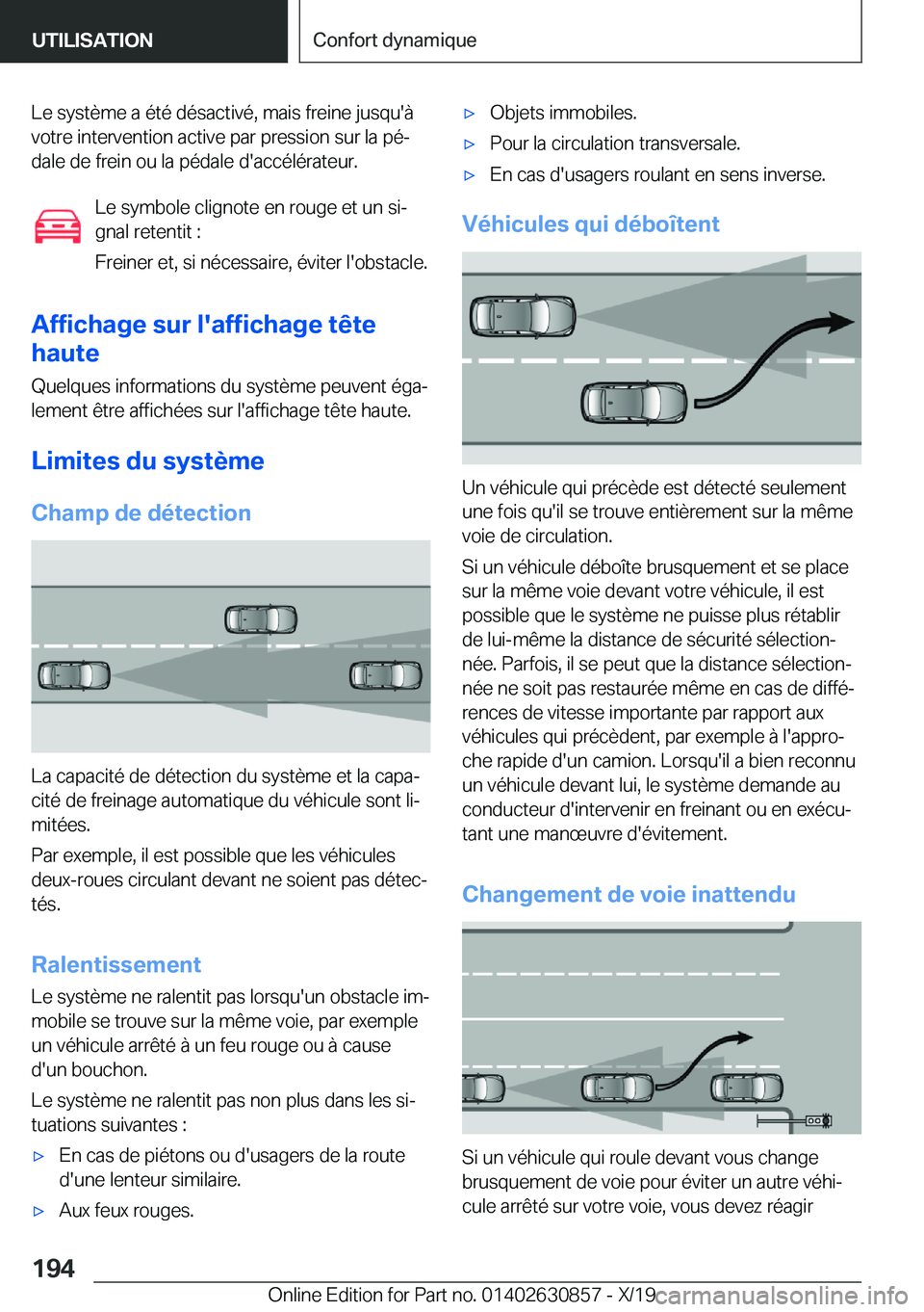 BMW 4 SERIES GRAN COUPE 2020  Notices Demploi (in French) �L�e��s�y�s�t�è�m�e��a��é�t�é��d�é�s�a�c�t�i�v�é�,��m�a�i�s��f�r�e�i�n�e��j�u�s�q�u�'�