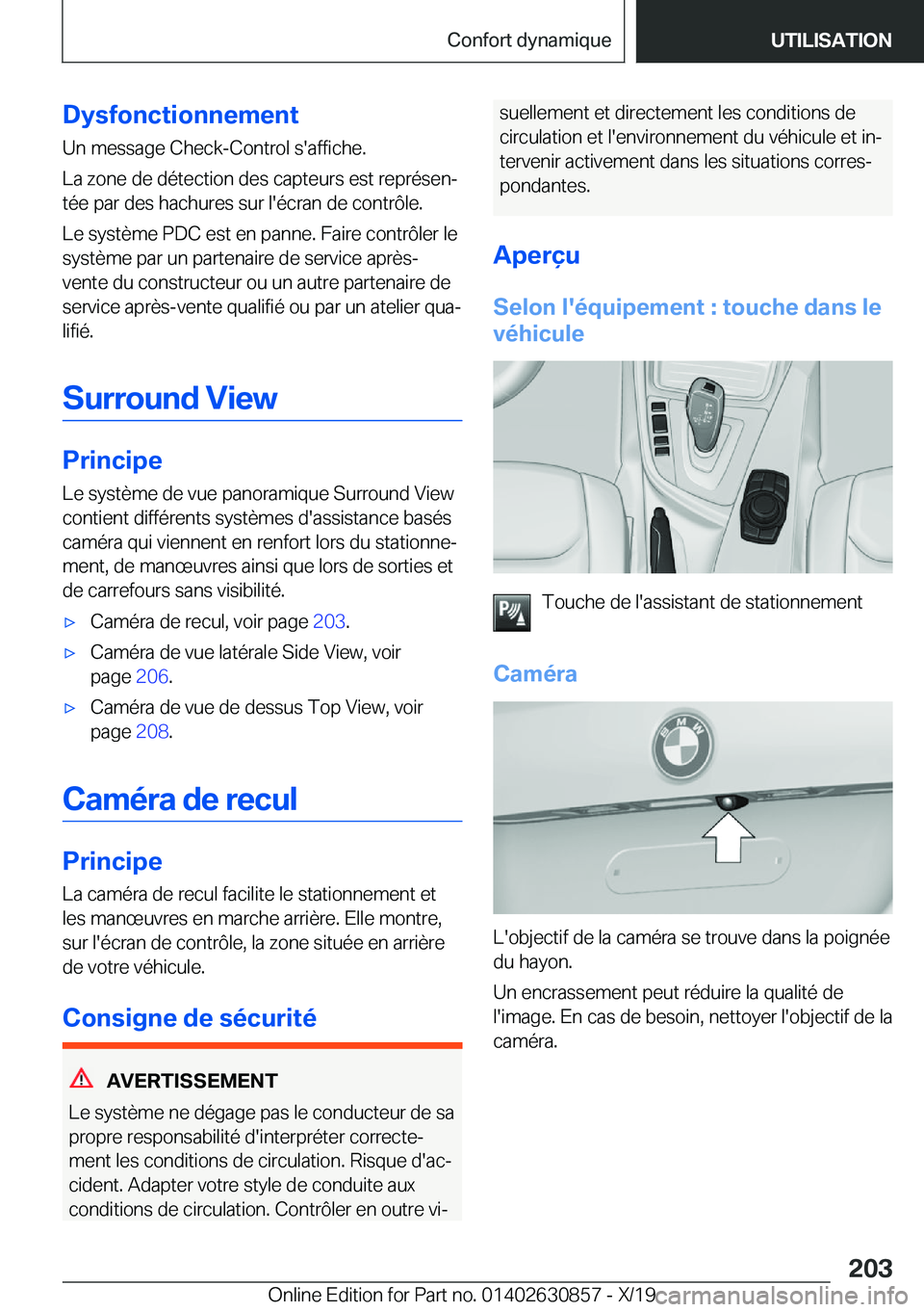 BMW 4 SERIES GRAN COUPE 2020  Notices Demploi (in French) �D�y�s�f�o�n�c�t�i�o�n�n�e�m�e�n�t
�U�n��m�e�s�s�a�g�e��C�h�e�c�k�-�C�o�n�t�r�o�l��s�'�a�f�f�i�c�h�e�.
�L�a��z�o�n�e��d�e��d�é�t�e�c�t�i�o�n��d�e�s��c�a�p�t�e�u�r�s��e�s�t��r�e�p�r�é�s