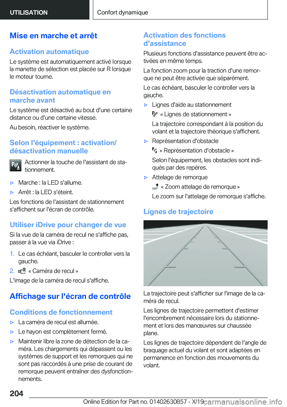 BMW 4 SERIES GRAN COUPE 2020  Notices Demploi (in French) �M�i�s�e��e�n��m�a�r�c�h�e��e�t��a�r�r�ê�t�A�c�t�i�v�a�t�i�o�n��a�u�t�o�m�a�t�i�q�u�e �L�e��s�y�s�t�è�m�e��e�s�t��a�u�t�o�m�a�t�i�q�u�e�m�e�n�t��a�c�t�i�v�é��l�o�r�s�q�u�e
�l�a��m�a�n�e�
