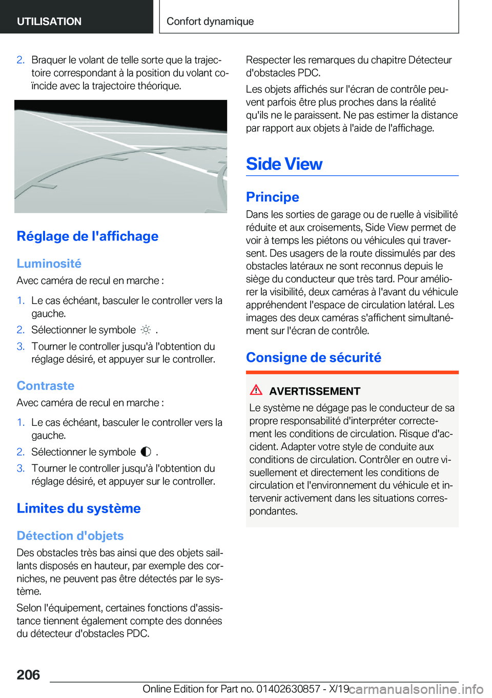 BMW 4 SERIES GRAN COUPE 2020  Notices Demploi (in French) �2�.�B�r�a�q�u�e�r��l�e��v�o�l�a�n�t��d�e��t�e�l�l�e��s�o�r�t�e��q�u�e��l�a��t�r�a�j�e�cj
�t�o�i�r�e��c�o�r�r�e�s�p�o�n�d�a�n�t��