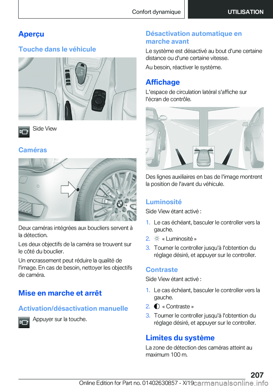 BMW 4 SERIES GRAN COUPE 2020  Notices Demploi (in French) �A�p�e�r�ç�u
�T�o�u�c�h�e��d�a�n�s��l�e��v�é�h�i�c�u�l�e
�S�i�d�e��V�i�e�w
�C�a�m�é�r�a�s
�D�e�u�x��c�a�m�é�r�a�s��i�n�t�é�g�r�é�e�s��a�u�x��b�o�u�c�l�i�e�r�s��s�e�r�v�e�n�t��