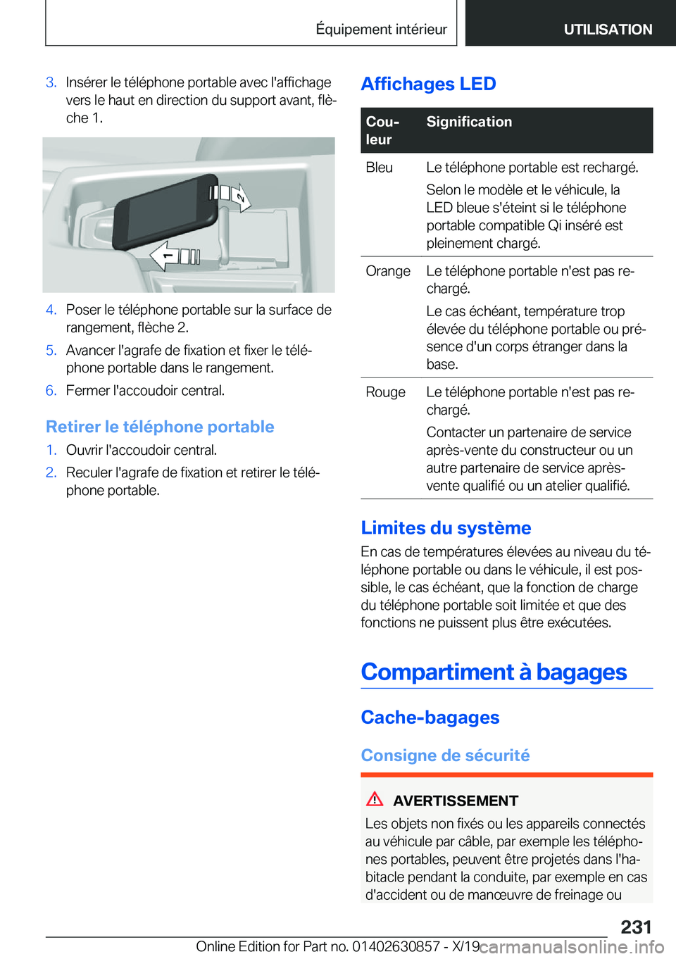 BMW 4 SERIES GRAN COUPE 2020  Notices Demploi (in French) �3�.�I�n�s�é�r�e�r��l�e��t�é�l�é�p�h�o�n�e��p�o�r�t�a�b�l�e��a�v�e�c��l�'�a�f�f�i�c�h�a�g�e
�v�e�r�s��l�e��h�a�u�t��e�n��d�i�r�e�c�t�i�o�n��d�u��s�u�p�p�o�r�t��a�v�a�n�t�,��f�l�è