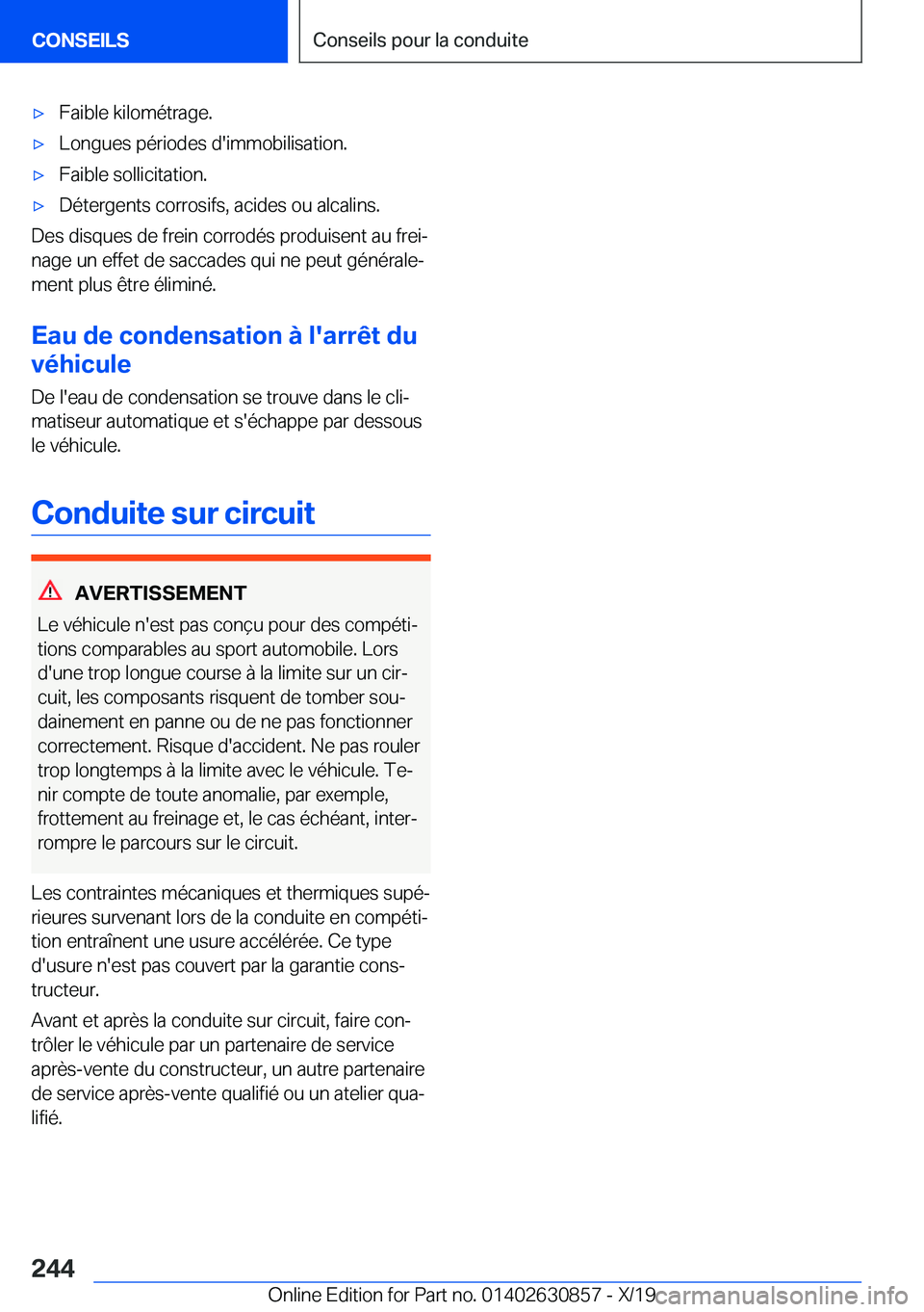 BMW 4 SERIES GRAN COUPE 2020  Notices Demploi (in French) 'x�F�a�i�b�l�e��k�i�l�o�m�é�t�r�a�g�e�.'x�L�o�n�g�u�e�s��p�é�r�i�o�d�e�s��d�'�i�m�m�o�b�i�l�i�s�a�t�i�o�n�.'x�F�a�i�b�l�e��s�o�l�l�i�c�i�t�a�t�i�o�n�.'x�D�é�t�e�r�g�e�n�t�s�