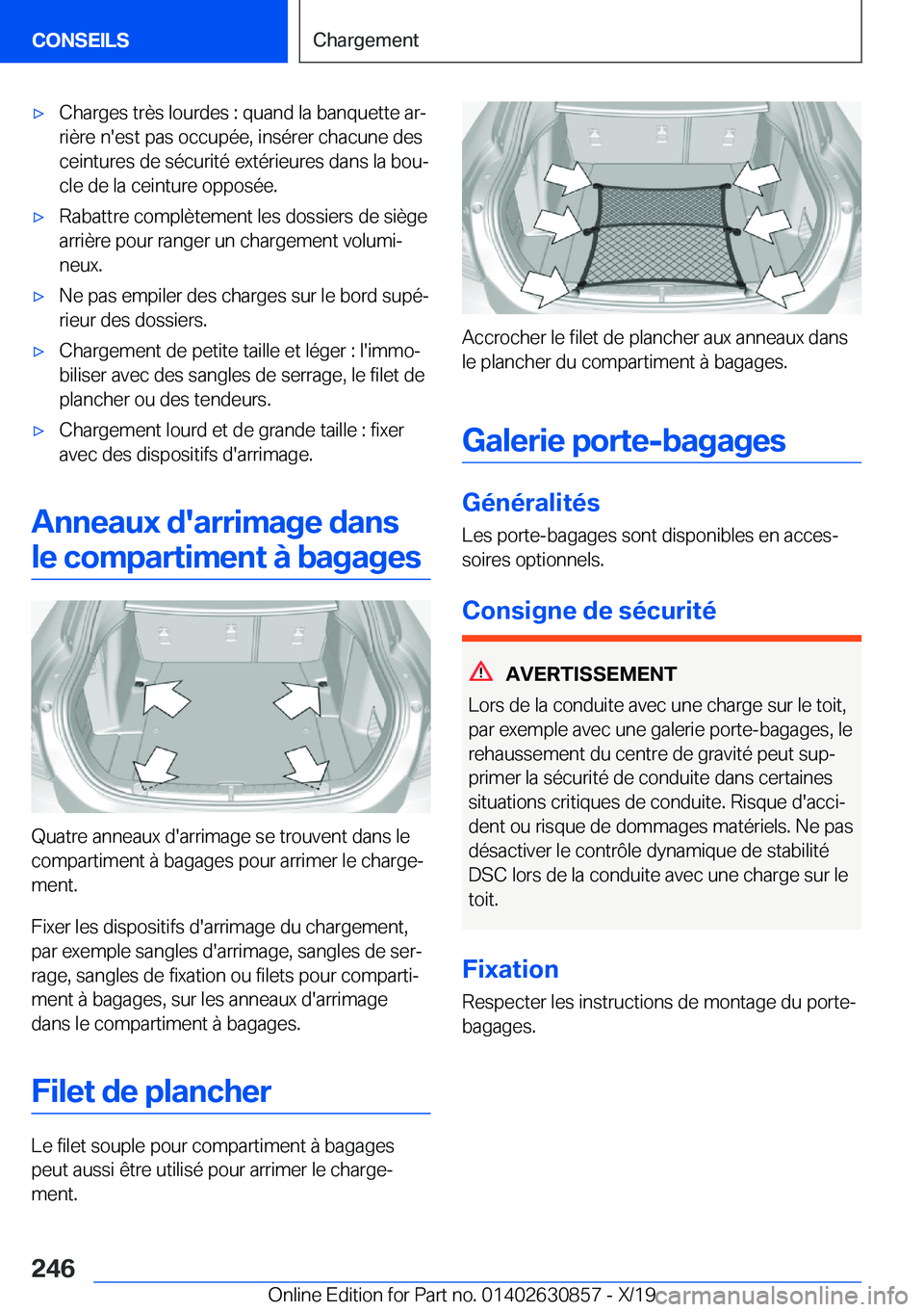 BMW 4 SERIES GRAN COUPE 2020  Notices Demploi (in French) 'x�C�h�a�r�g�e�s��t�r�è�s��l�o�u�r�d�e�s��:��q�u�a�n�d��l�a��b�a�n�q�u�e�t�t�e��a�rj�r�i�è�r�e��n�'�e�s�t��p�a�s��o�c�c�u�p�é�e�,��i�n�s�é�r�e�r��c�h�a�c�u�n�e��d�e�s�c�e�i�n