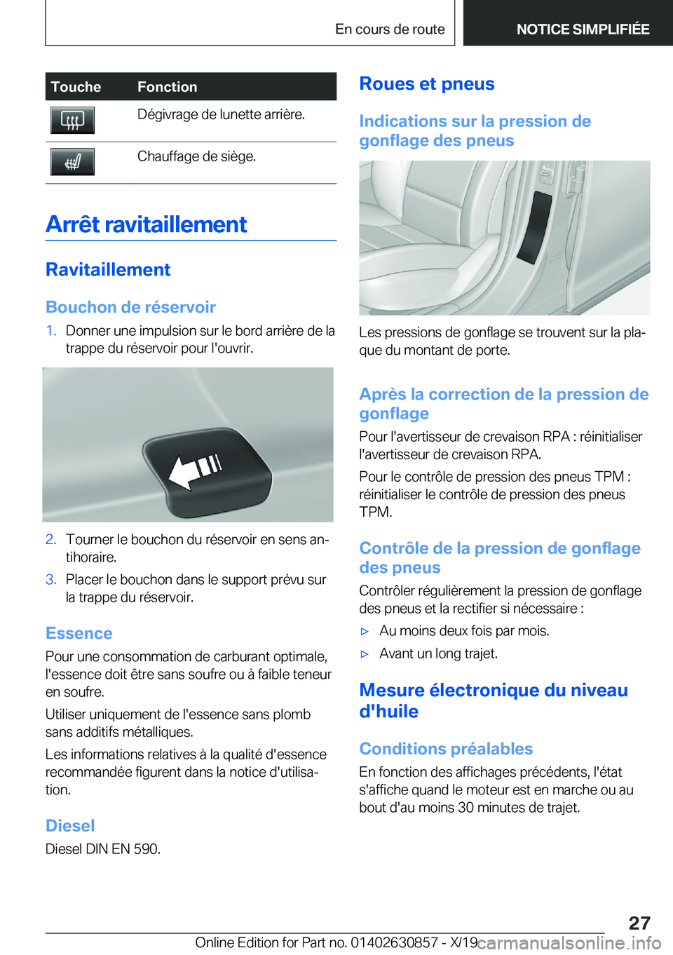 BMW 4 SERIES GRAN COUPE 2020  Notices Demploi (in French) �T�o�u�c�h�e�F�o�n�c�t�i�o�n�D�é�g�i�v�r�a�g�e��d�e��l�u�n�e�t�t�e��a�r�r�i�è�r�e�.�C�h�a�u�f�f�a�g�e��d�e��s�i�è�g�e�.
�A�r�r�ê�t��r�a�v�i�t�a�i�l�l�e�m�e�n�t
�R�a�v�i�t�a�i�l�l�e�m�e�n�t�B