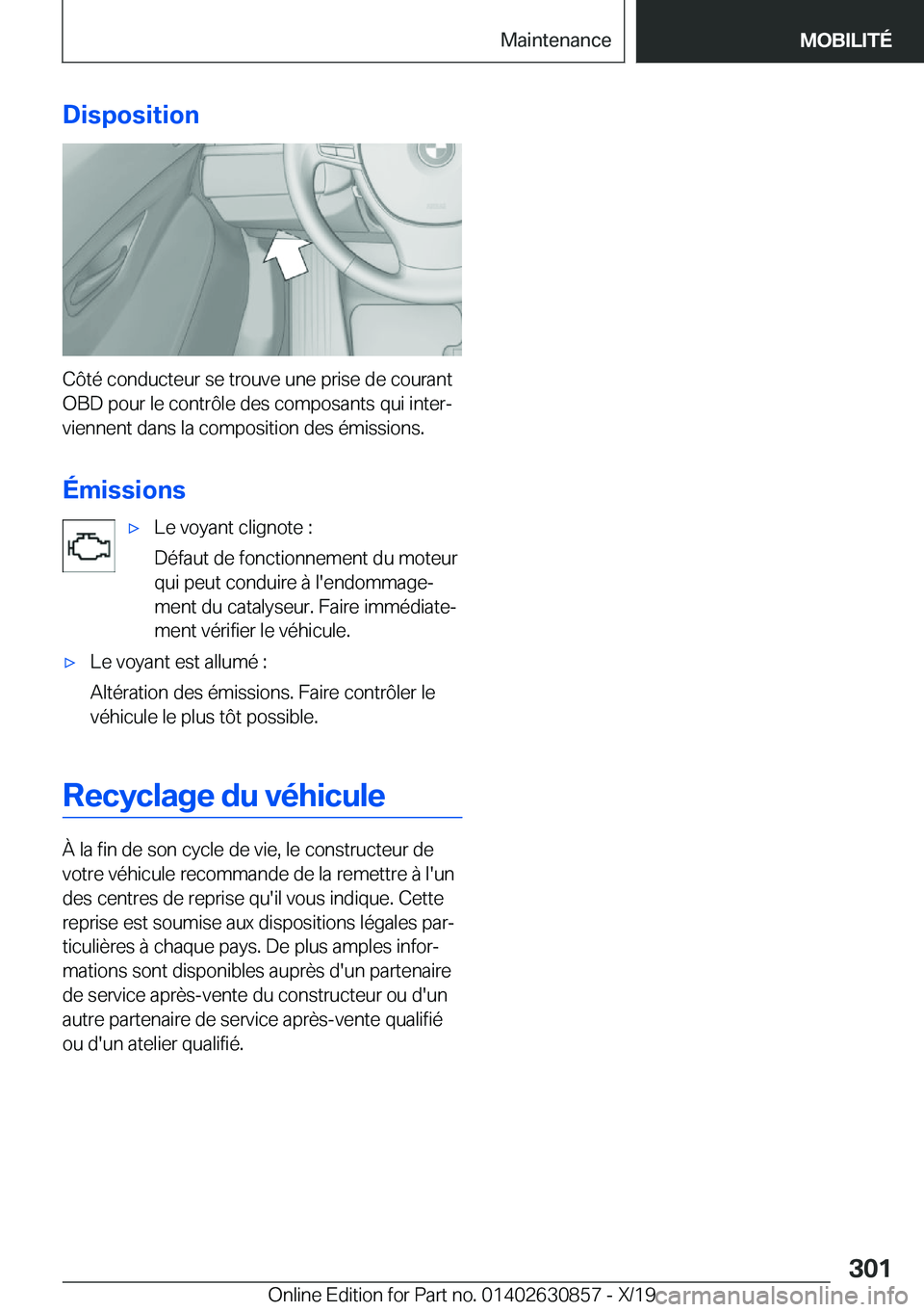 BMW 4 SERIES GRAN COUPE 2020  Notices Demploi (in French) �D�i�s�p�o�s�i�t�i�o�n
�C�