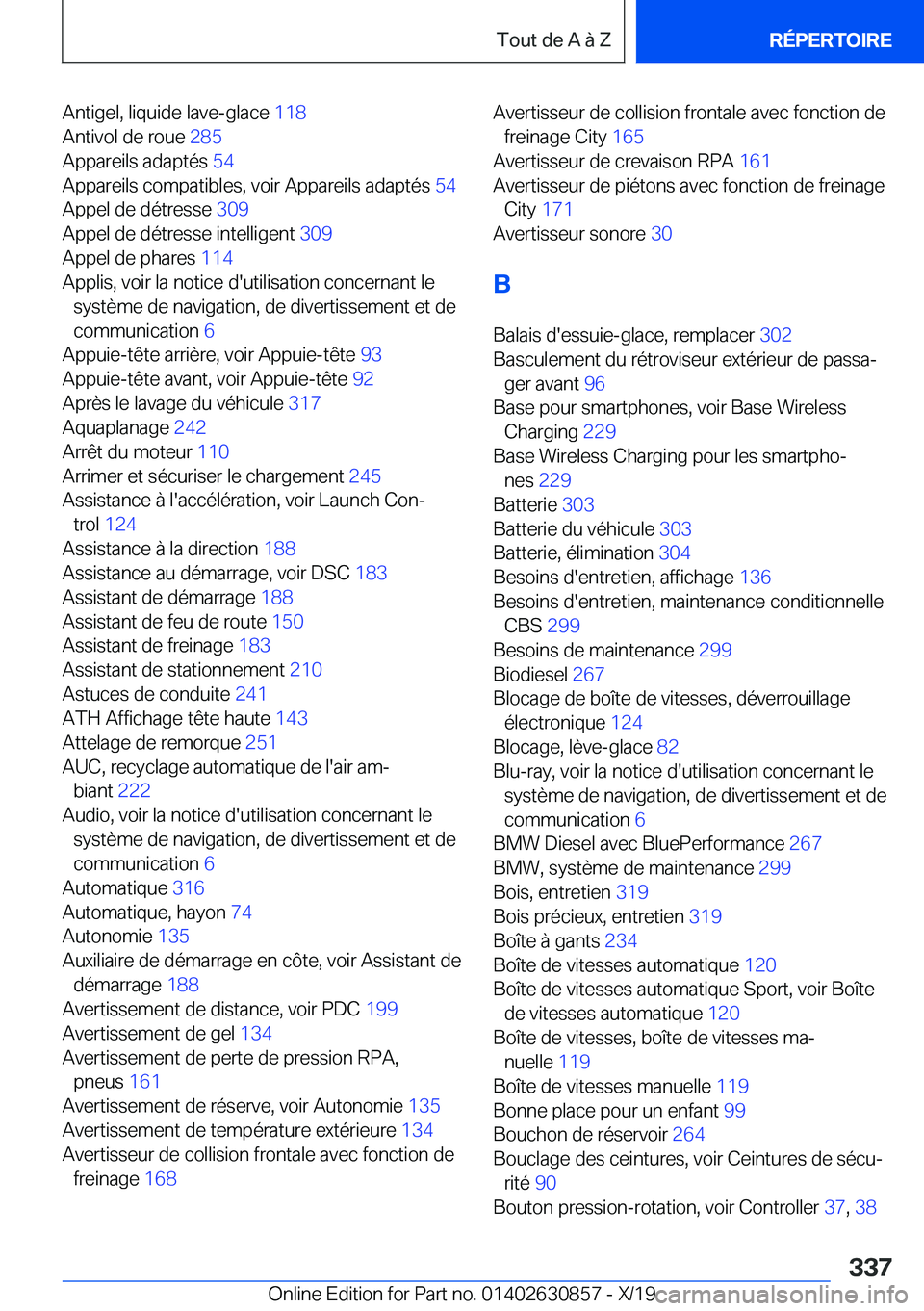 BMW 4 SERIES GRAN COUPE 2020  Notices Demploi (in French) �A�n�t�i�g�e�l�,��l�i�q�u�i�d�e��l�a�v�e�-�g�l�a�c�e��1�1�8�
�A�n�t�i�v�o�l��d�e��r�o�u�e� �2�8�5�
�A�p�p�a�r�e�i�l�s��a�d�a�p�t�é�s� �5�4�
�A�p�p�a�r�e�i�l�s��c�o�m�p�a�t�i�b�l�e�s�,��v