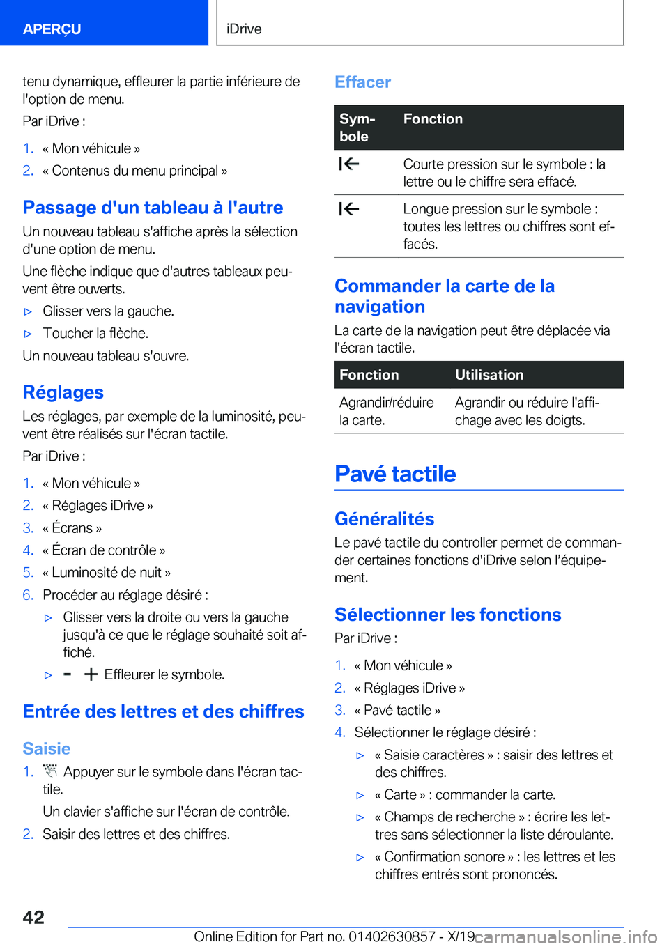 BMW 4 SERIES GRAN COUPE 2020  Notices Demploi (in French) �t�e�n�u��d�y�n�a�m�i�q�u�e�,��e�f�f�l�e�u�r�e�r��l�a��p�a�r�t�i�e��i�n�f�é�r�i�e�u�r�e��d�e�l�'�o�p�t�i�o�n��d�e��m�e�n�u�.
�P�a�r��i�D�r�i�v�e��:�1�.�k��M�o�n��v�é�h�i�c�u�l�e��{�