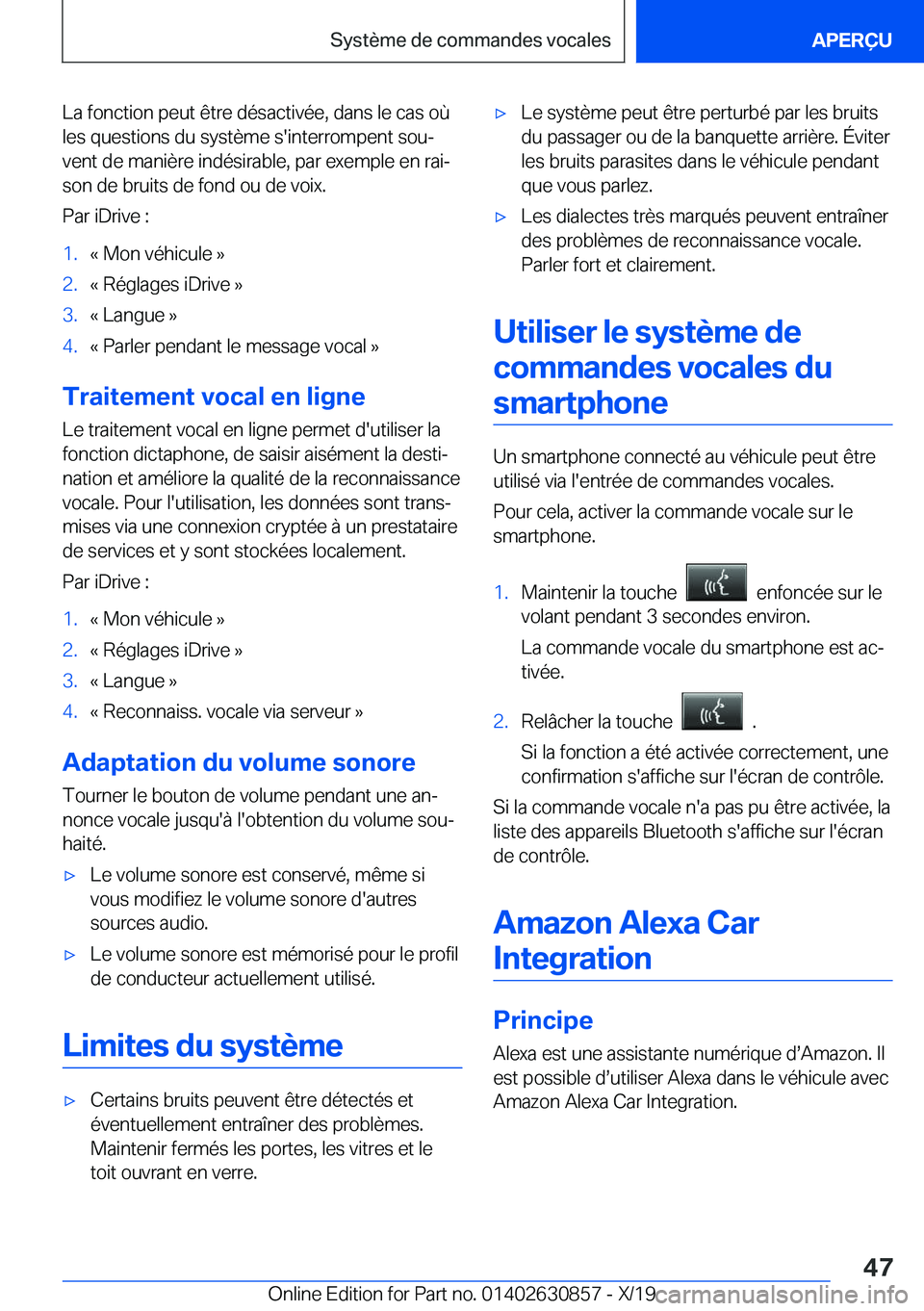 BMW 4 SERIES GRAN COUPE 2020  Notices Demploi (in French) �L�a��f�o�n�c�t�i�o�n��p�e�u�t��ê�t�r�e��d�é�s�a�c�t�i�v�é�e�,��d�a�n�s��l�e��c�a�s��o�