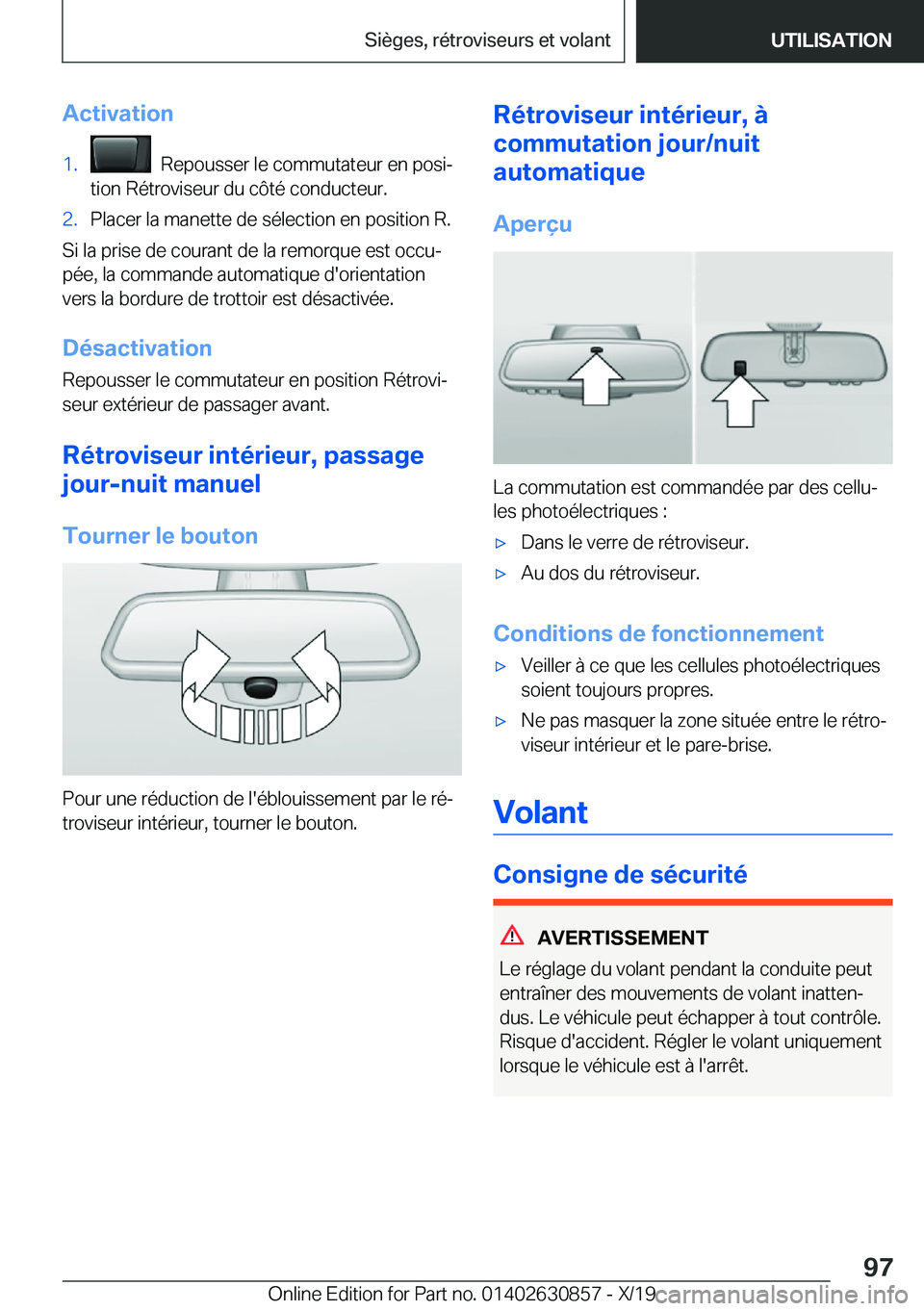 BMW 4 SERIES GRAN COUPE 2020  Notices Demploi (in French) �A�c�t�i�v�a�t�i�o�n�1�.���R�e�p�o�u�s�s�e�r��l�e��c�o�m�m�u�t�a�t�e�u�r��e�n��p�o�s�ij
�t�i�o�n��R�é�t�r�o�v�i�s�e�u�r��d�u��c�