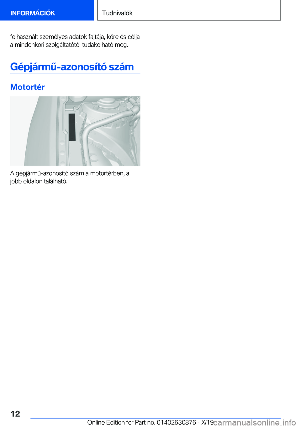 BMW 4 SERIES GRAN COUPE 2020  Kezelési útmutató (in Hungarian) �f�e�l�h�a�s�z�n�