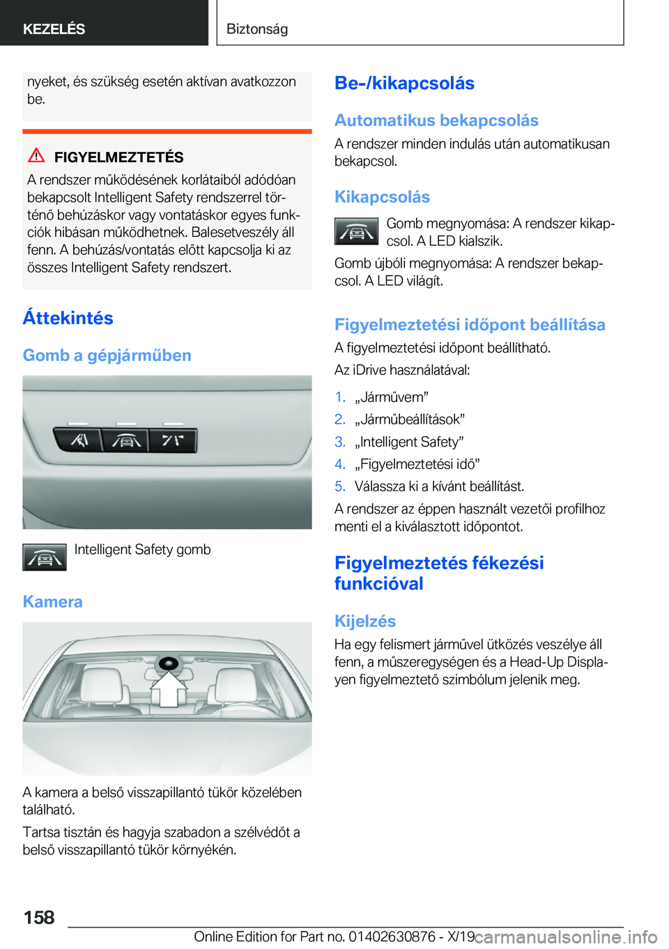 BMW 4 SERIES GRAN COUPE 2020  Kezelési útmutató (in Hungarian) �n�y�e�k�e�t�,��