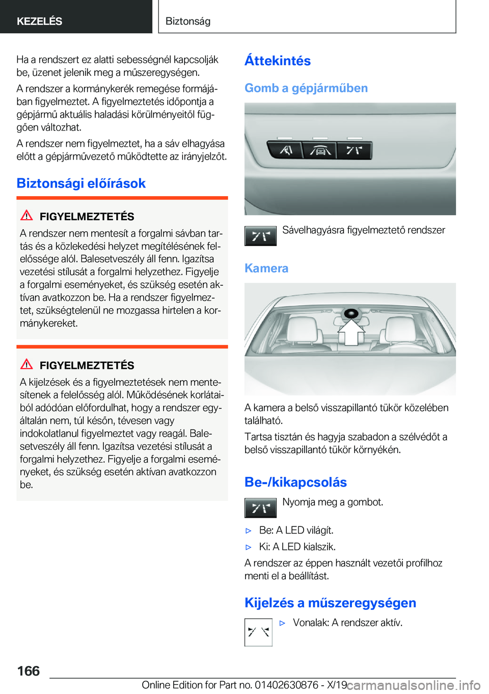 BMW 4 SERIES GRAN COUPE 2020  Kezelési útmutató (in Hungarian) �H�a��a��r�e�n�d�s�z�e�r�t��e�z��a�l�a�t�t�i��s�e�b�e�s�s�