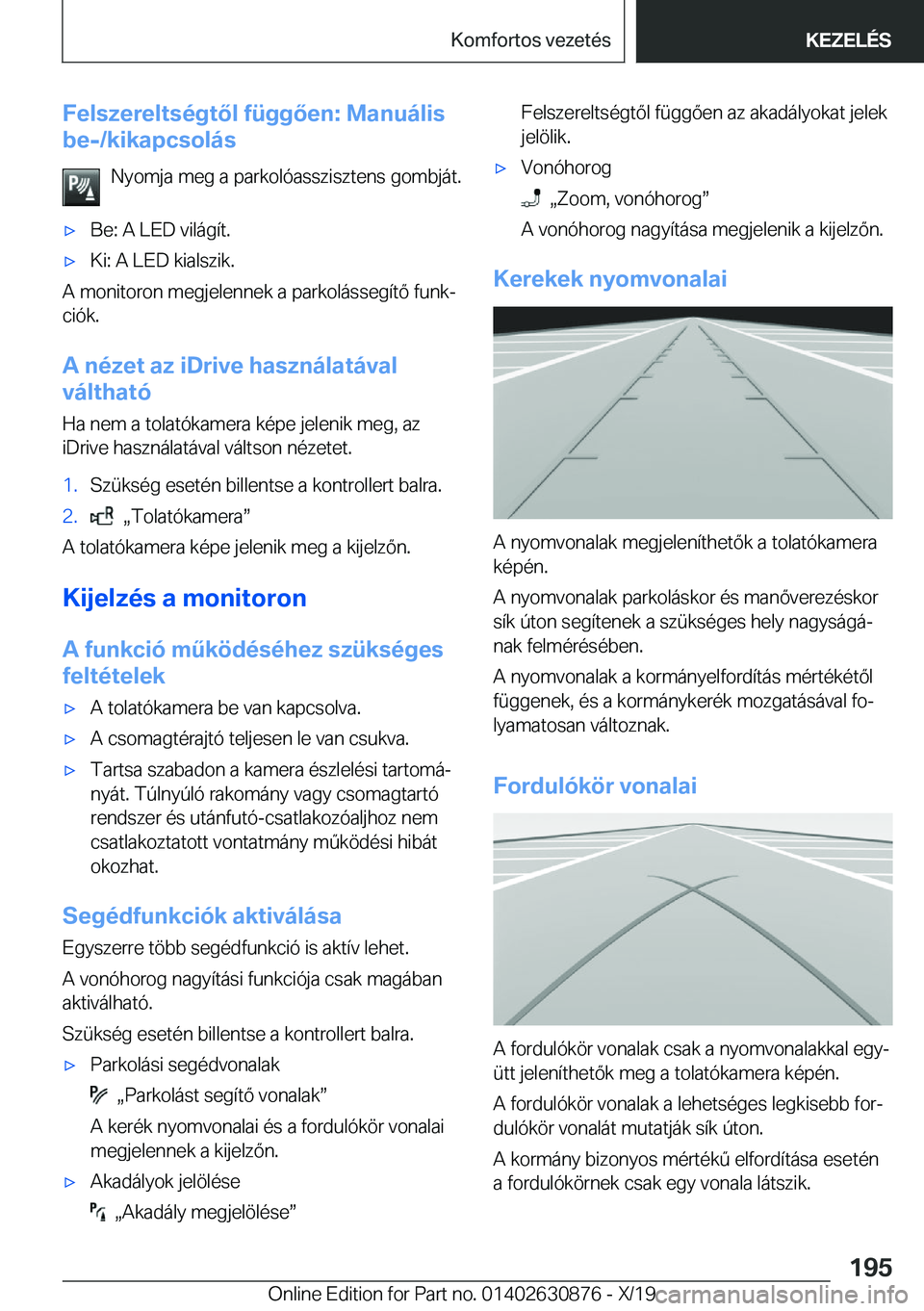 BMW 4 SERIES GRAN COUPE 2020  Kezelési útmutató (in Hungarian) �F�e�l�s�z�e�r�e�l�t�s�