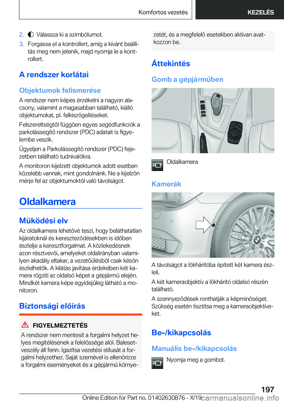 BMW 4 SERIES GRAN COUPE 2020  Kezelési útmutató (in Hungarian) �2�.���V�