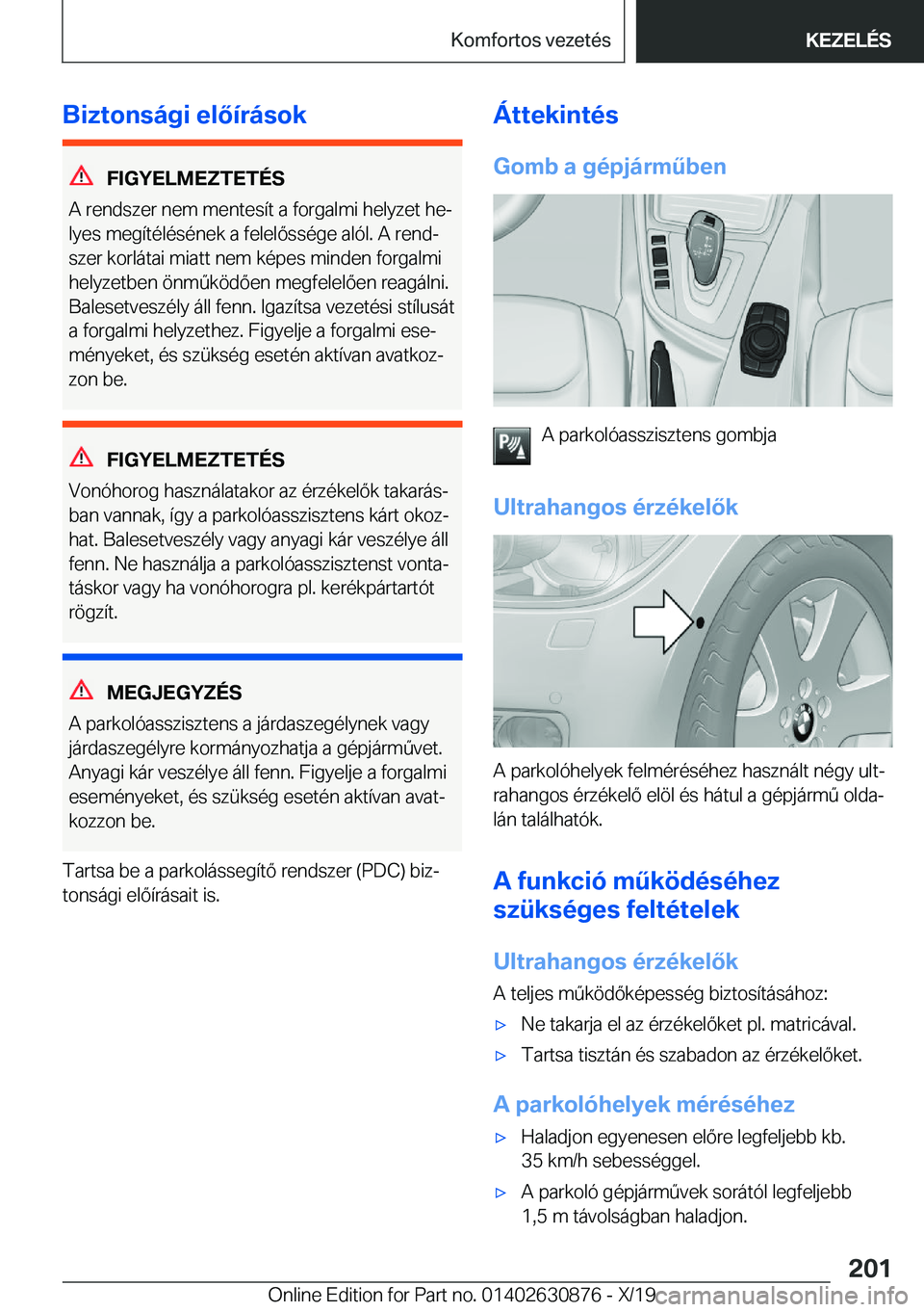 BMW 4 SERIES GRAN COUPE 2020  Kezelési útmutató (in Hungarian) �B�i�z�t�o�n�s�