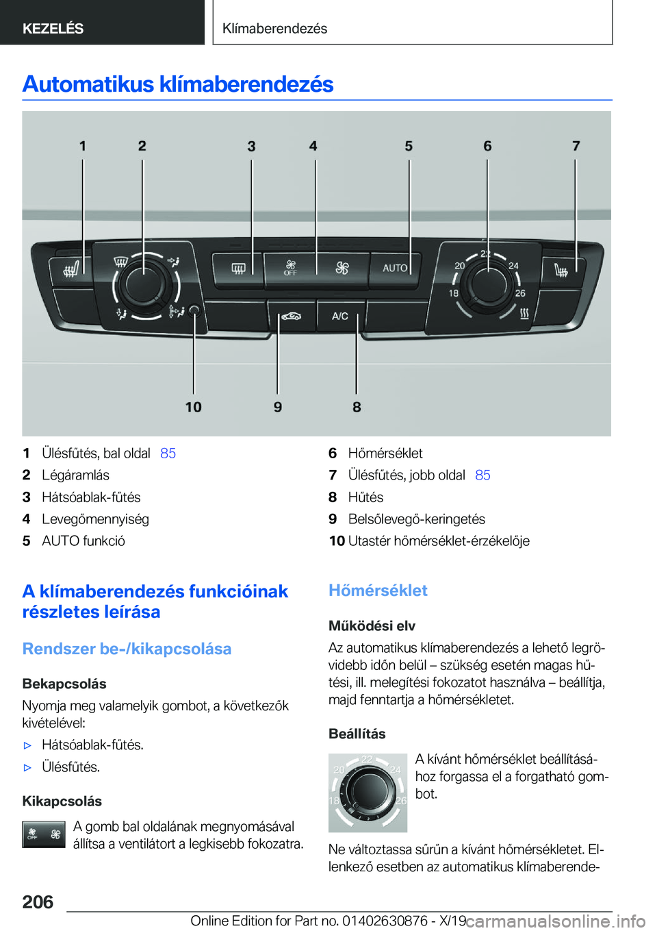 BMW 4 SERIES GRAN COUPE 2020  Kezelési útmutató (in Hungarian) �A�u�t�o�m�a�t�i�k�u�s��k�l�