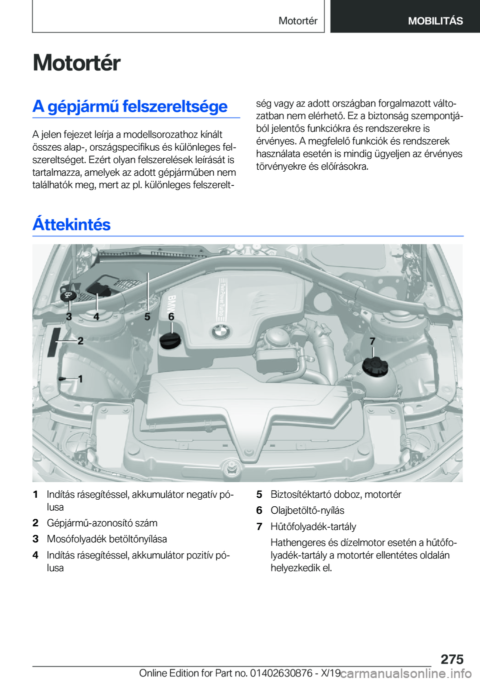 BMW 4 SERIES GRAN COUPE 2020  Kezelési útmutató (in Hungarian) �M�o�t�o�r�t�