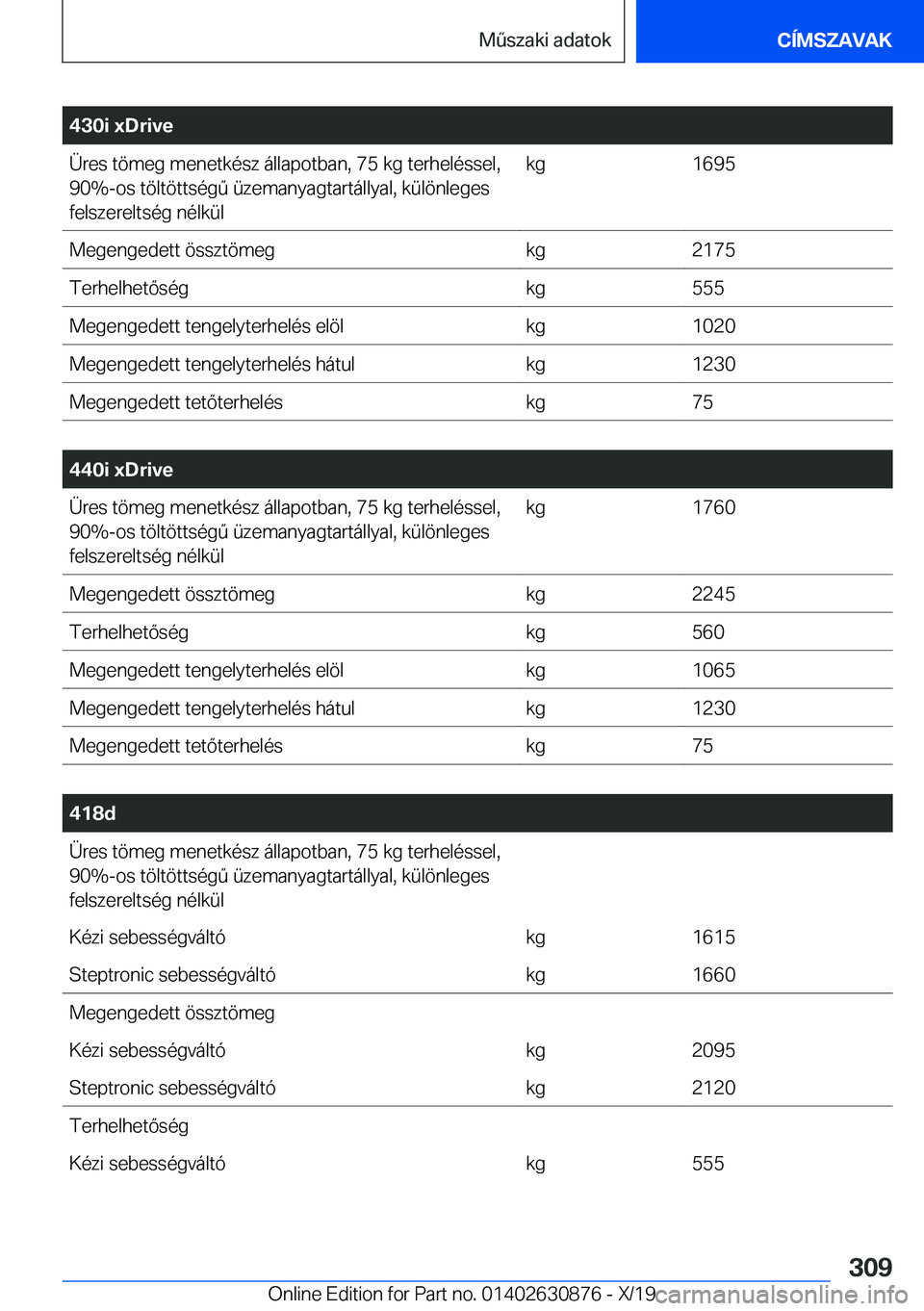 BMW 4 SERIES GRAN COUPE 2020  Kezelési útmutató (in Hungarian) �4�3�0�i��x�D�r�i�v�e�