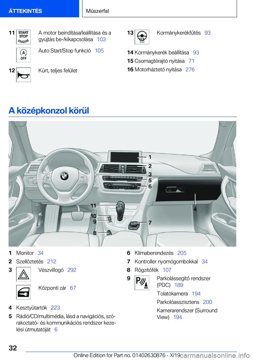 BMW 4 SERIES GRAN COUPE 2020  Kezelési útmutató (in Hungarian) �1�1�A��m�o�t�o�r��b�e�i�n�d�