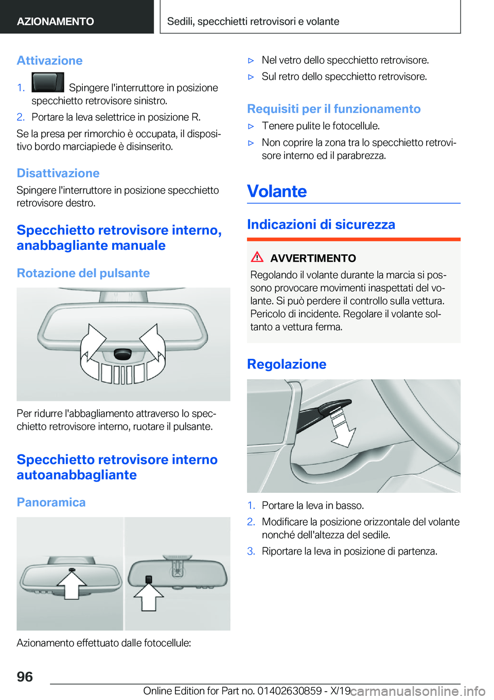 BMW 4 SERIES GRAN COUPE 2020  Libretti Di Uso E manutenzione (in Italian) �A�t�t�i�v�a�z�i�o�n�e�1�.���S�p�i�n�g�e�r�e��l�'�i�n�t�e�r�r�u�t�t�o�r�e��i�n��p�o�s�i�z�i�o�n�e
�s�p�e�c�c�h�i�e�t�t�o��r�e�t�r�o�v�i�s�o�r�e��s�i�n�i�s�t�r�o�.�2�.�P�o�r�t�a�r�e��l�a��