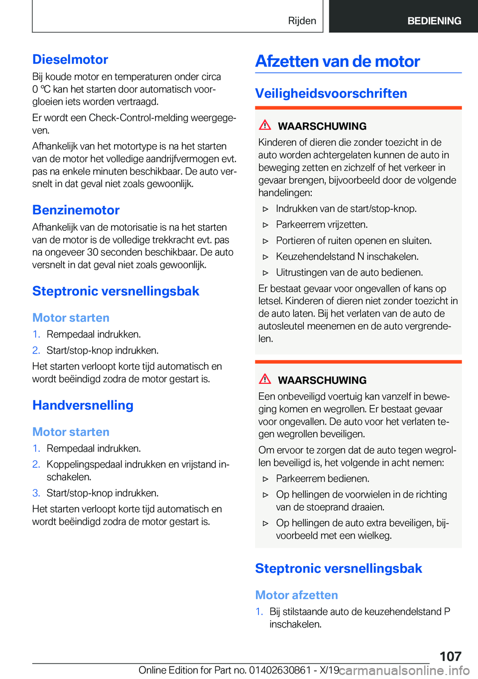 BMW 4 SERIES GRAN COUPE 2020  Instructieboekjes (in Dutch) �D�i�e�s�e�l�m�o�t�o�r
�B�i�j��k�o�u�d�e��m�o�t�o�r��e�n��t�e�m�p�e�r�a�t�u�r�e�n��o�n�d�e�r��c�i�r�c�a
�0�
