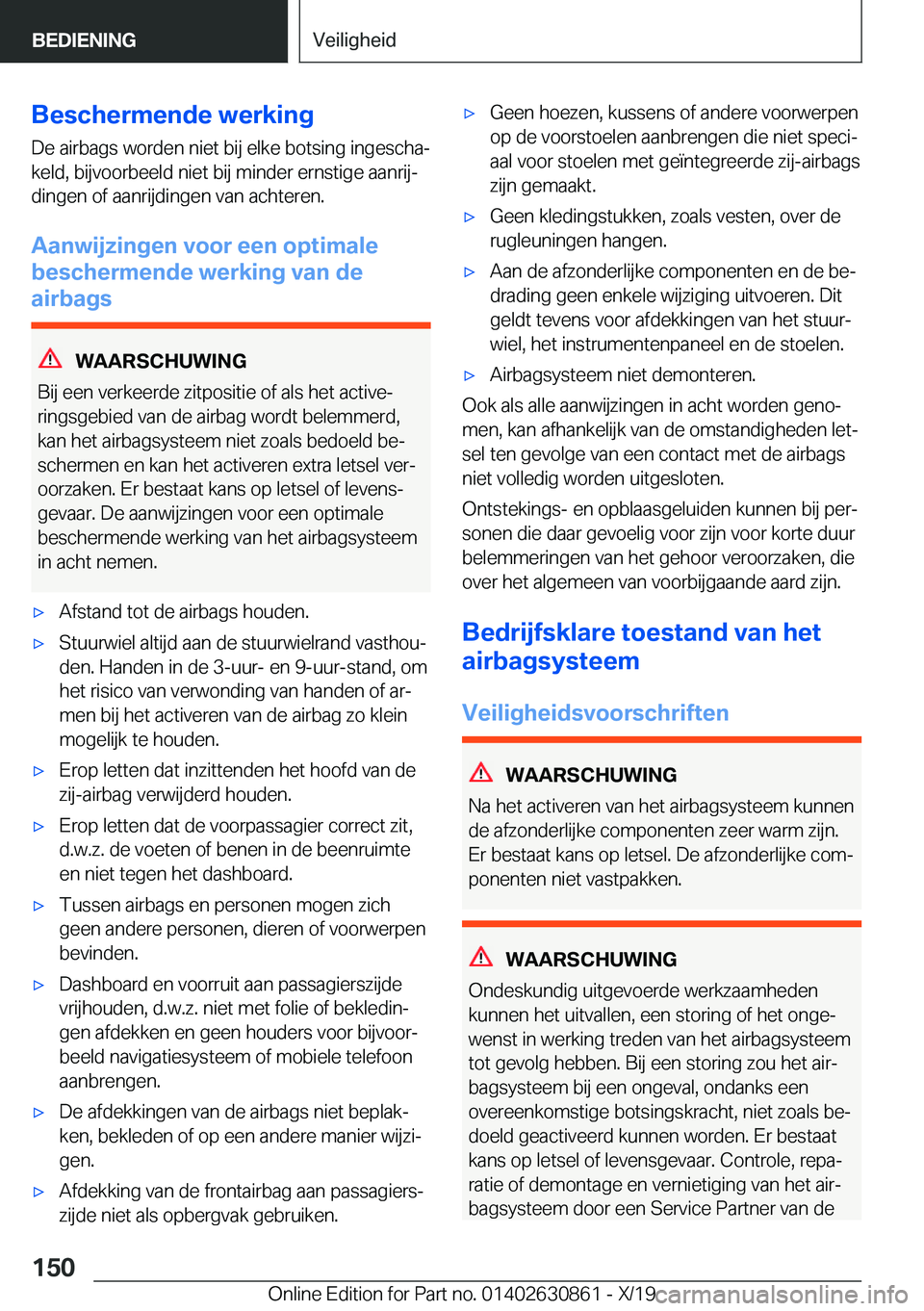 BMW 4 SERIES GRAN COUPE 2020  Instructieboekjes (in Dutch) �B�e�s�c�h�e�r�m�e�n�d�e��w�e�r�k�i�n�g�D�e��a�i�r�b�a�g�s��w�o�r�d�e�n��n�i�e�t��b�i�j��e�l�k�e��b�o�t�s�i�n�g��i�n�g�e�s�c�h�aj
�k�e�l�d�,��b�i�j�v�o�o�r�b�e�e�l�d��n�i�e�t��b�i�j��m�i�