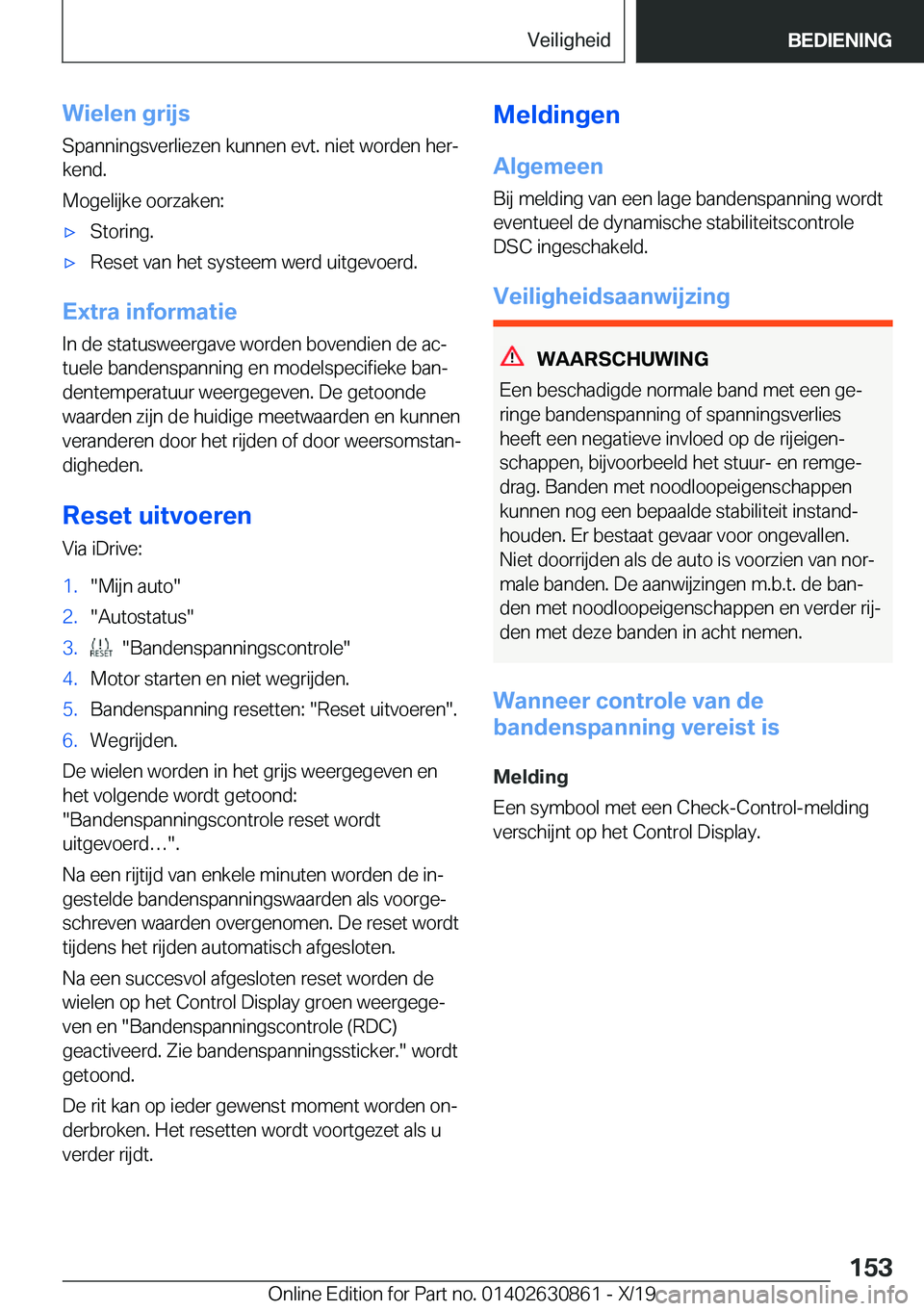 BMW 4 SERIES GRAN COUPE 2020  Instructieboekjes (in Dutch) �W�i�e�l�e�n��g�r�i�j�s
�S�p�a�n�n�i�n�g�s�v�e�r�l�i�e�z�e�n��k�u�n�n�e�n��e�v�t�.��n�i�e�t��w�o�r�d�e�n��h�e�rj
�k�e�n�d�.
�M�o�g�e�l�i�j�k�e��o�o�r�z�a�k�e�n�:'x�S�t�o�r�i�n�g�.'x�R�