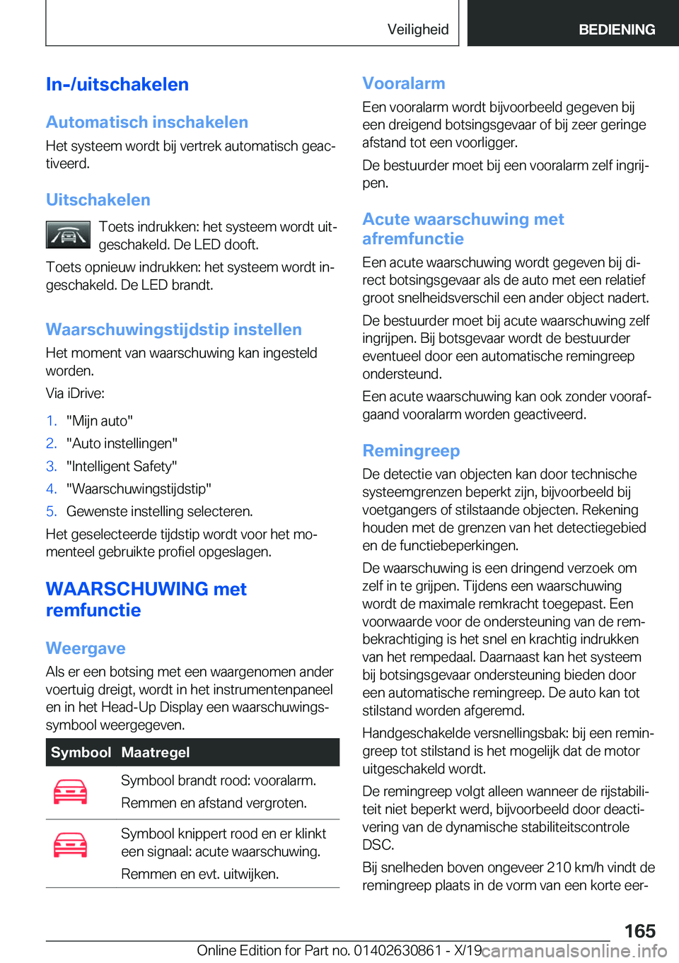 BMW 4 SERIES GRAN COUPE 2020  Instructieboekjes (in Dutch) �I�n�-�/�u�i�t�s�c�h�a�k�e�l�e�n
�A�u�t�o�m�a�t�i�s�c�h��i�n�s�c�h�a�k�e�l�e�n �H�e�t��s�y�s�t�e�e�m��w�o�r�d�t��b�i�j��v�e�r�t�r�e�k��a�u�t�o�m�a�t�i�s�c�h��g�e�a�cj
�t�i�v�e�e�r�d�.
�U�i�t�s