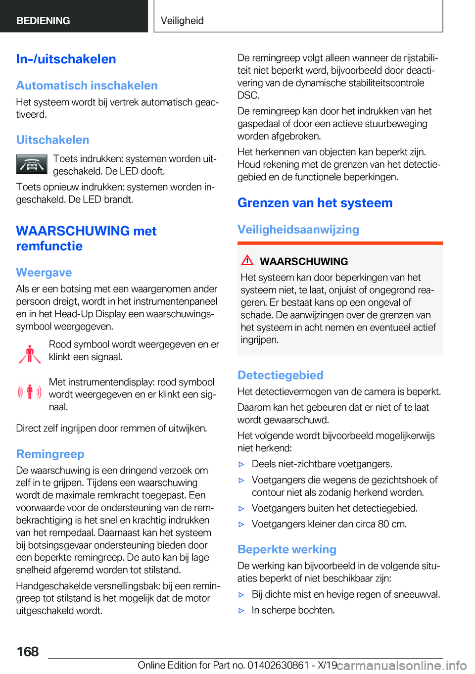 BMW 4 SERIES GRAN COUPE 2020  Instructieboekjes (in Dutch) �I�n�-�/�u�i�t�s�c�h�a�k�e�l�e�n
�A�u�t�o�m�a�t�i�s�c�h��i�n�s�c�h�a�k�e�l�e�n �H�e�t��s�y�s�t�e�e�m��w�o�r�d�t��b�i�j��v�e�r�t�r�e�k��a�u�t�o�m�a�t�i�s�c�h��g�e�a�cj
�t�i�v�e�e�r�d�.
�U�i�t�s