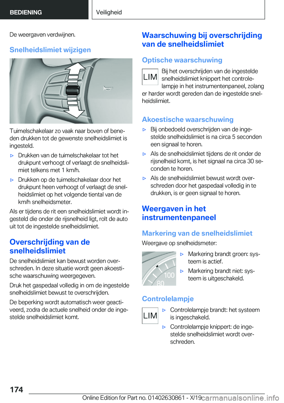 BMW 4 SERIES GRAN COUPE 2020  Instructieboekjes (in Dutch) �D�e��w�e�e�r�g�a�v�e�n��v�e�r�d�w�i�j�n�e�n�.
�S�n�e�l�h�e�i�d�s�l�i�m�i�e�t��w�i�j�z�i�g�e�n
�T�u�i�m�e�l�s�c�h�a�k�e�l�a�a�r��z�o��v�a�a�k��n�a�a�r��b�o�v�e�n��o�f��b�e�n�ej �d�e�n��d�r�