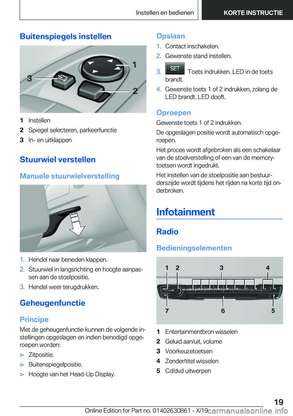 BMW 4 SERIES GRAN COUPE 2020  Instructieboekjes (in Dutch) �B�u�i�t�e�n�s�p�i�e�g�e�l�s��i�n�s�t�e�l�l�e�n�1�I�n�s�t�e�l�l�e�n�2�S�p�i�e�g�e�l��s�e�l�e�c�t�e�r�e�n�,��p�a�r�k�e�e�r�f�u�n�c�t�i�e�3�I�n�-��e�n��u�i�t�k�l�a�p�p�e�n
�S�t�u�u�r�w�i�e�l��v�e�